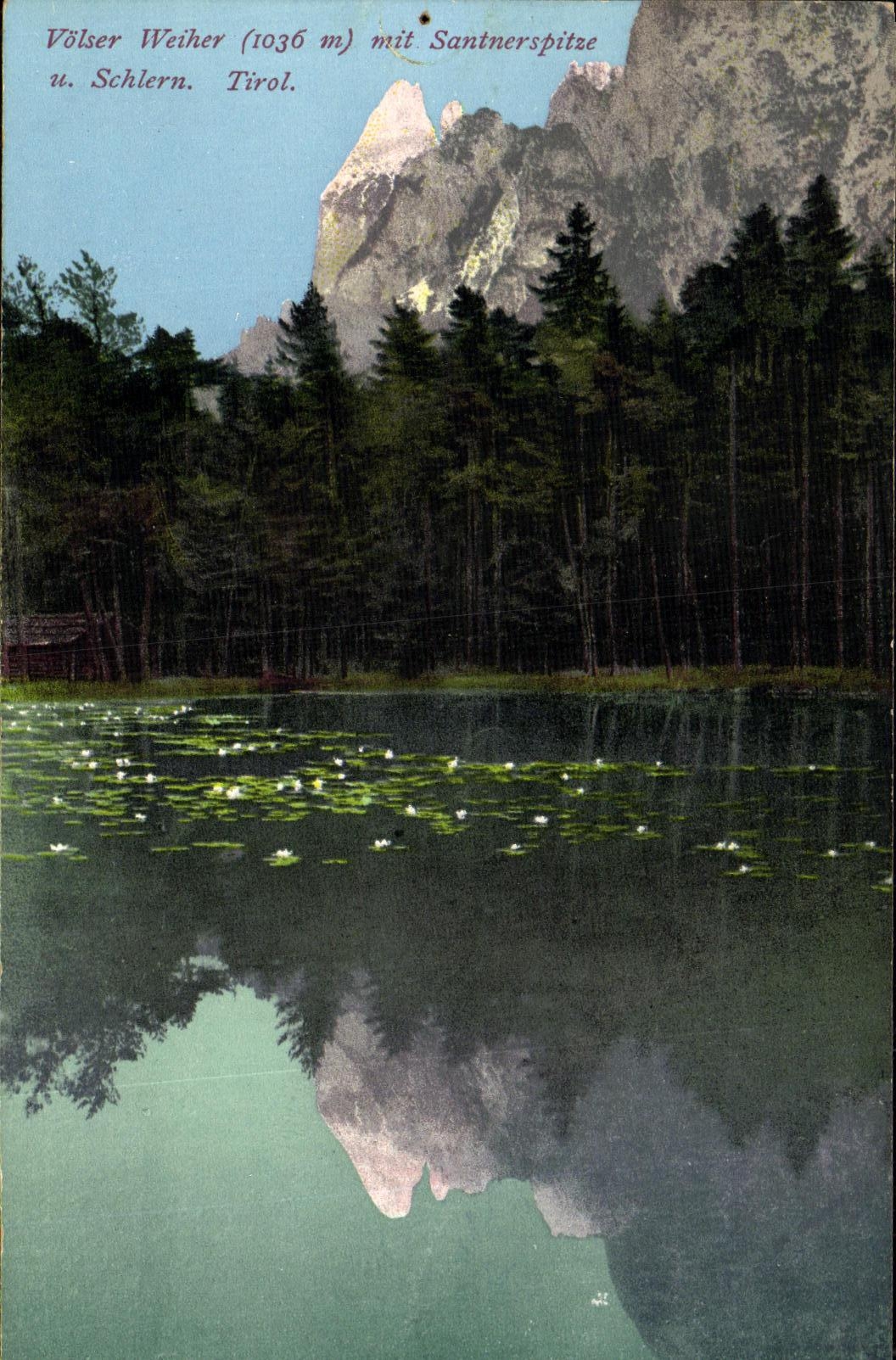 CPA Volser Weiher mit Santnerspitze u Schlern Tirol
