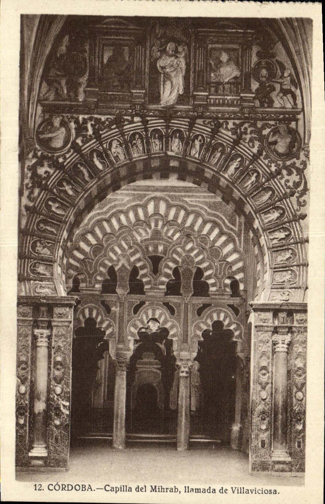 POSTAL Cordoba Capilla del Mihrab IIamada de Villaviciosa de la VENDIMIA