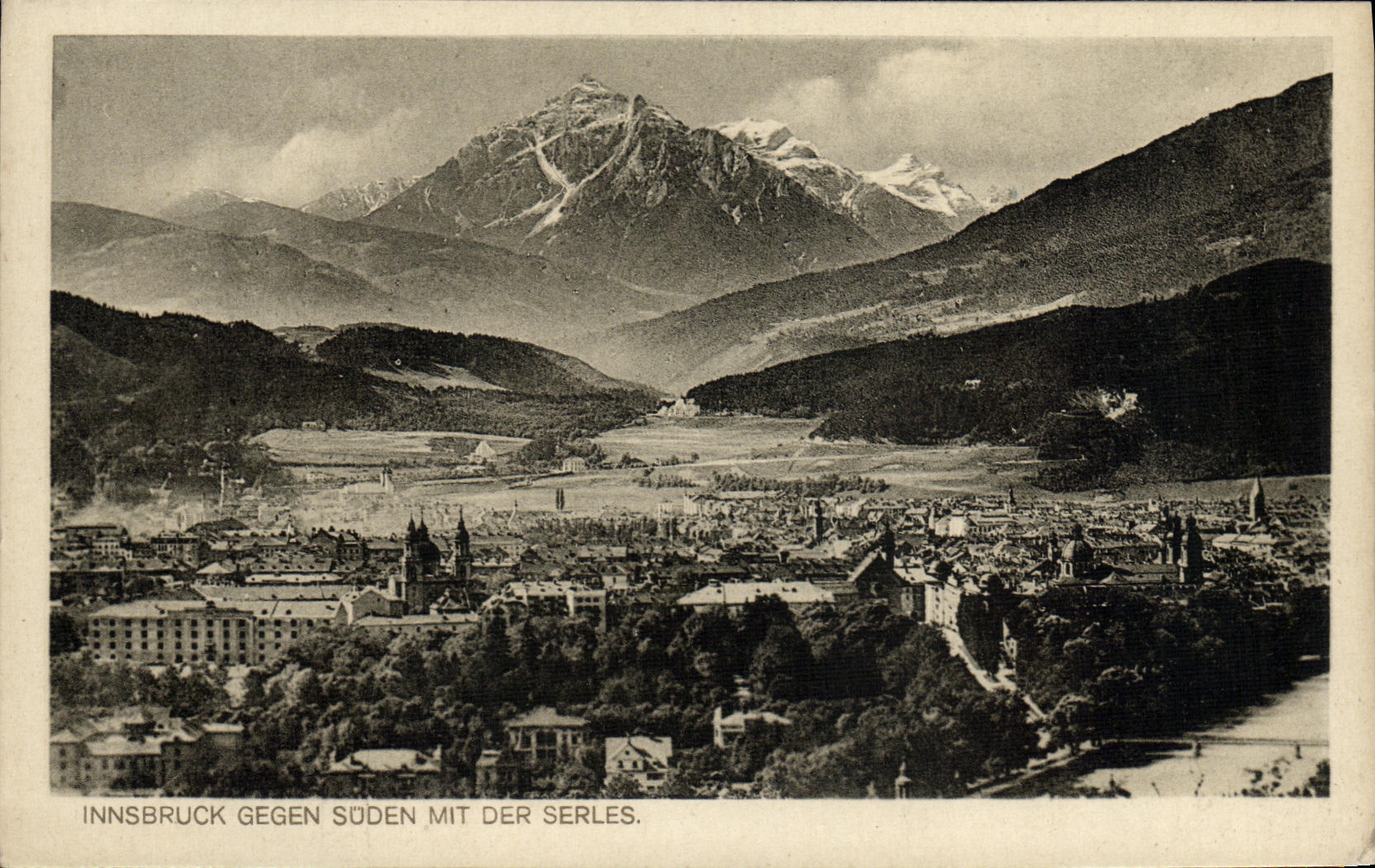 VINTAGE POSTCARD Innsbruck Gegen Suden MIT Der Serles