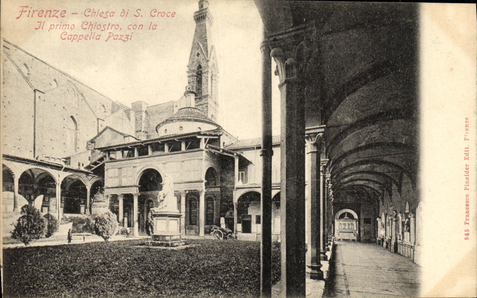 CPA Firenze Chiesa di Croce Primo Chiostro Can la Cappella Pazzi
