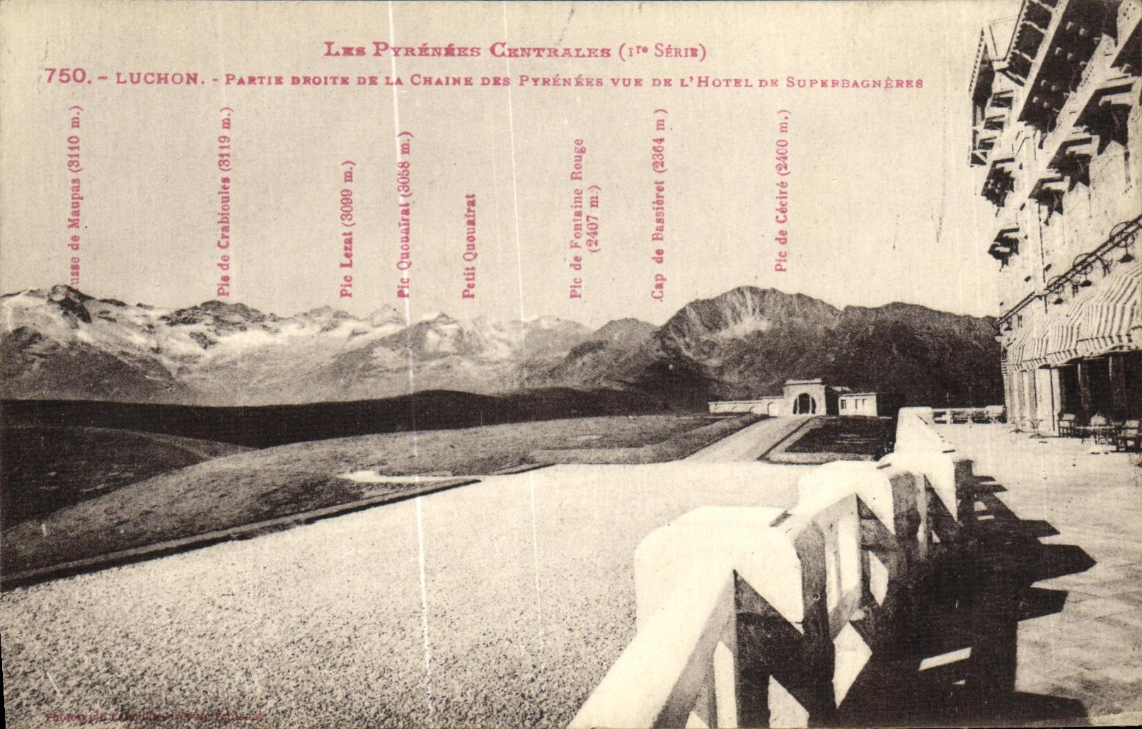 VINTAGE POSTCARD Luchon Left right the chain of the Pyrenees seen of L hotel of Superbagneres