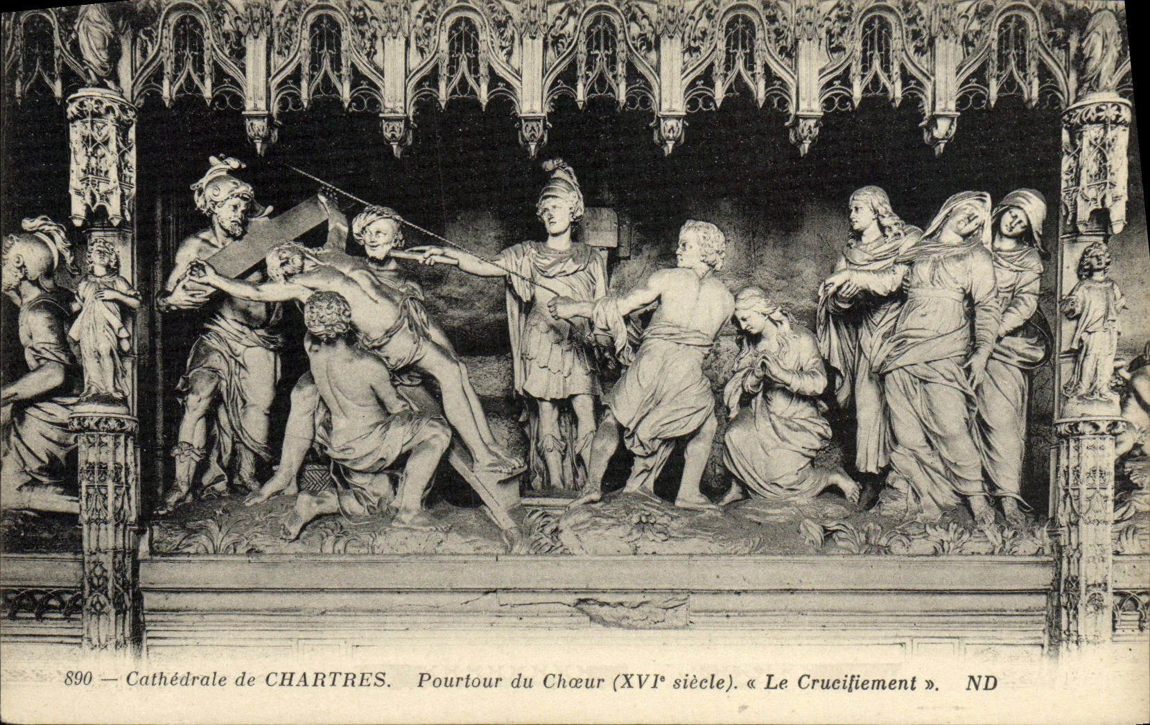 CPA Cathedrale de Chartres Pourtour du Choeur Le Crucifiement