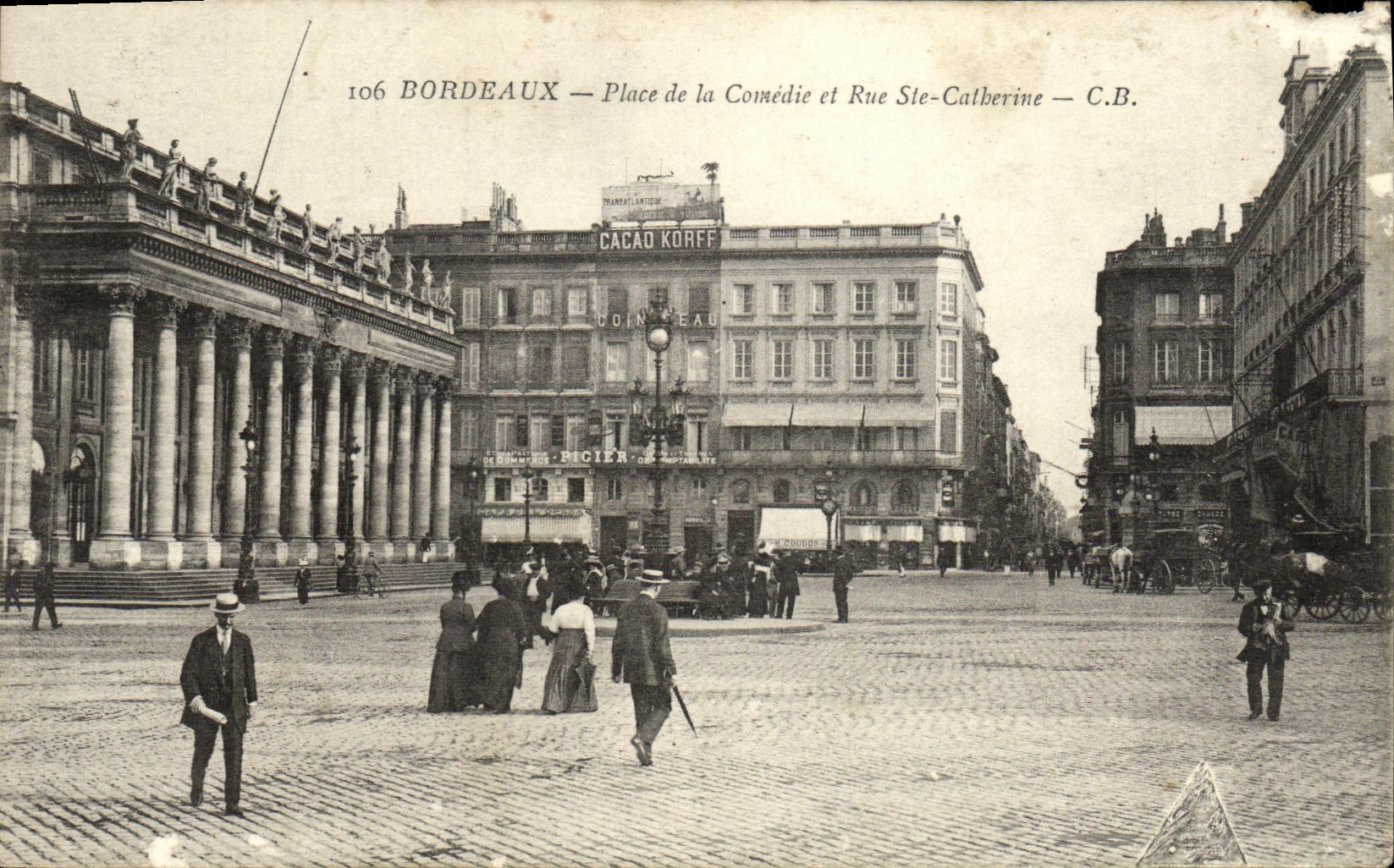 CPA Bordeaux Place de la Comedie et Rue Ste Catherine