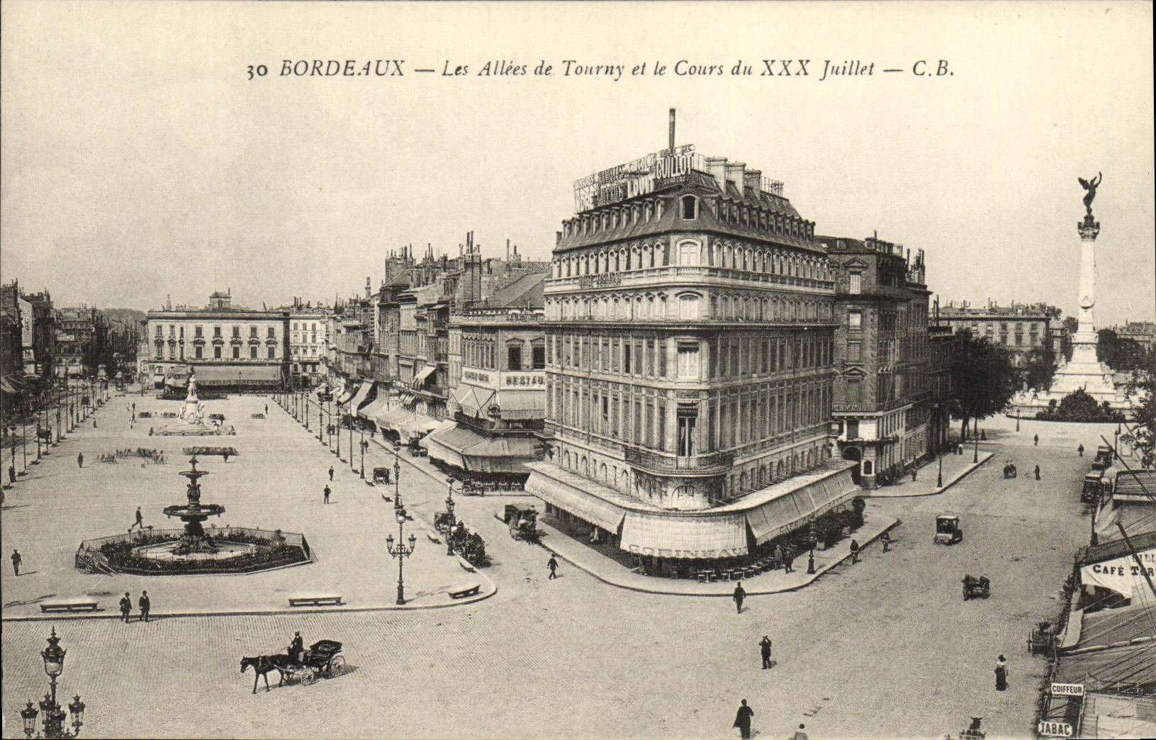 CPA Bordeaux Les allees de Tourny et le Cours du XXX Juillet