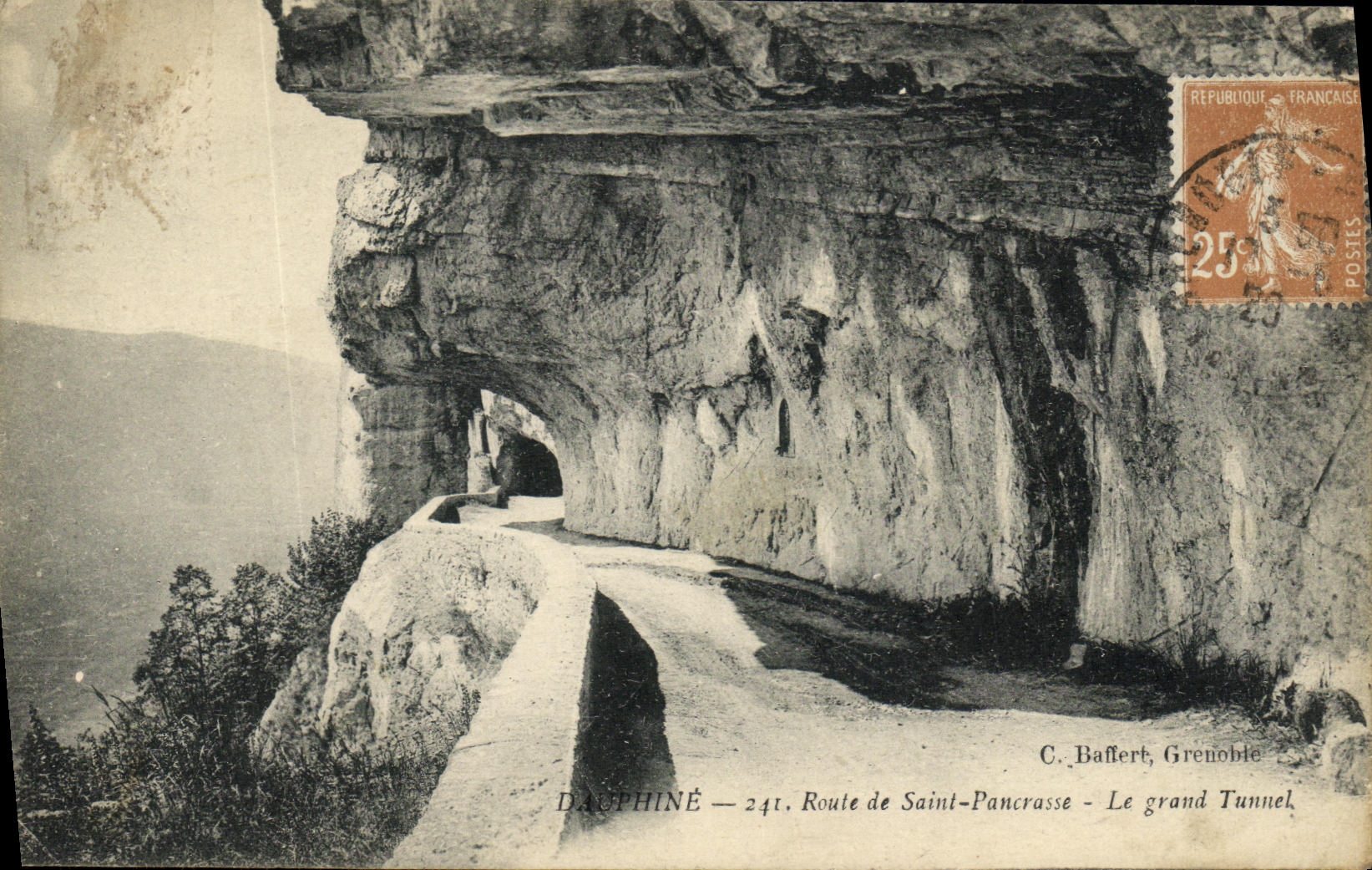 VINTAGE POSTCARD Dauphine Road of Pancrasse Saint the Large Tunnel