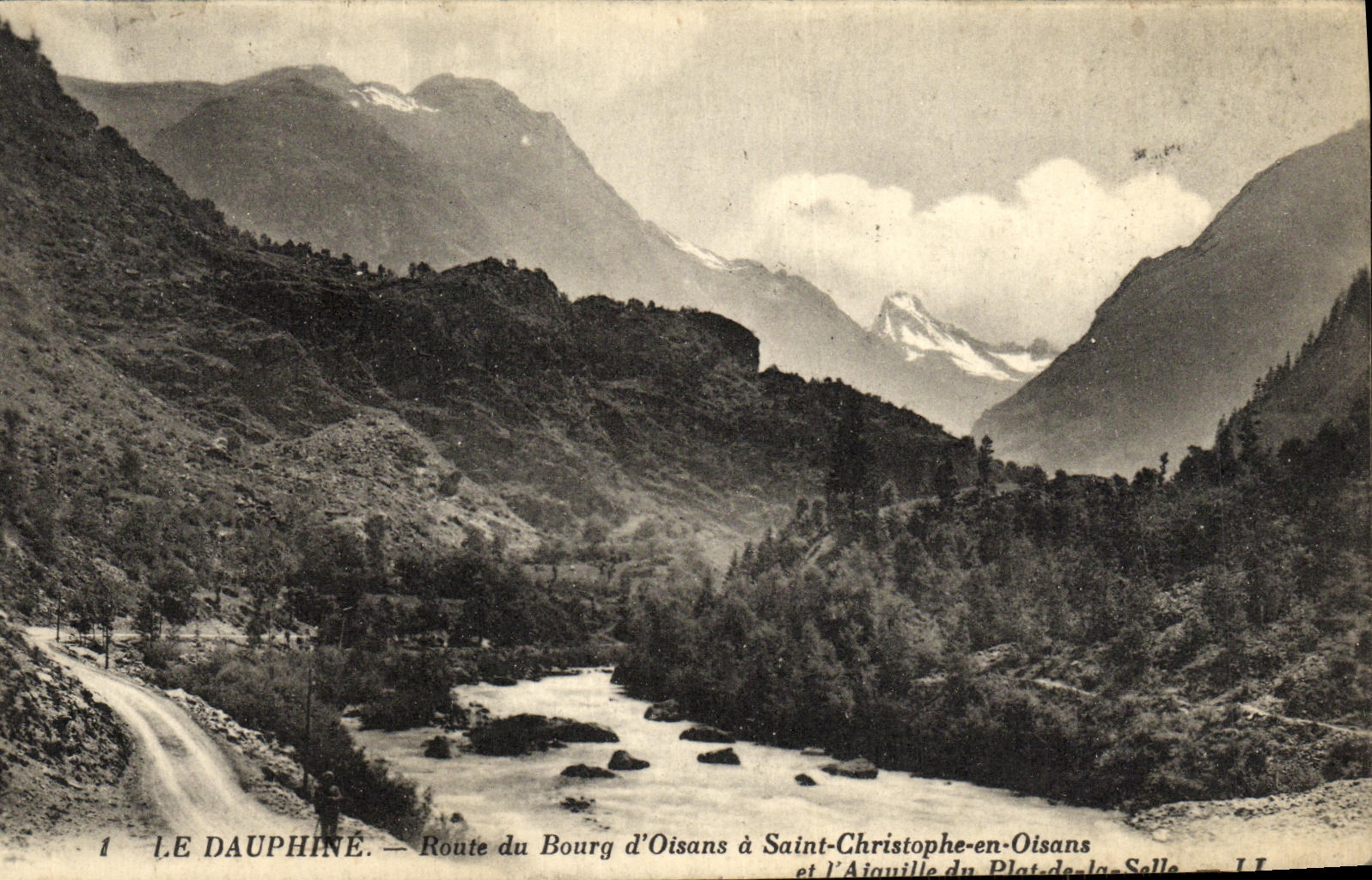 VINTAGE POSTCARD the Dauphine Road of the Borough D Oisans has Saint Christophe in Oisans and L switches Dish of the Room