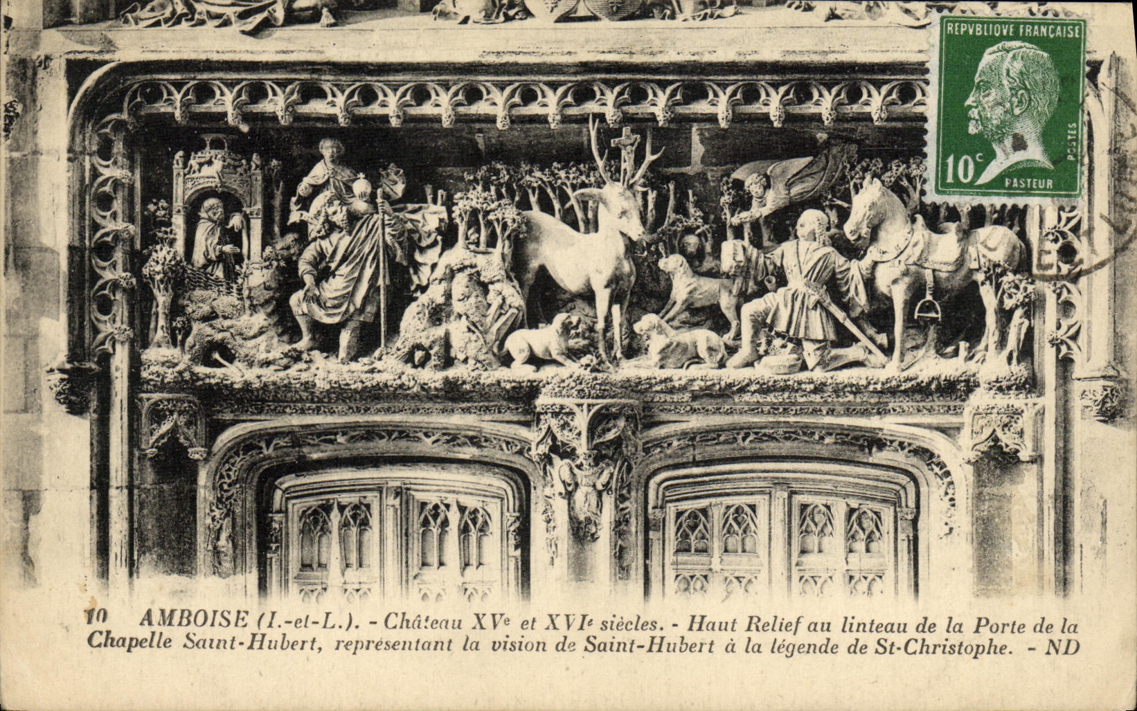 VINTAGE POSTCARD Amboise High Relief with the lintel of the Gate of the vault Hubert Saint