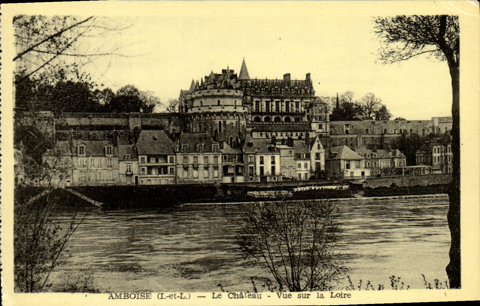 VINTAGE POSTCARD Amboise the Castle Seen on the Loire