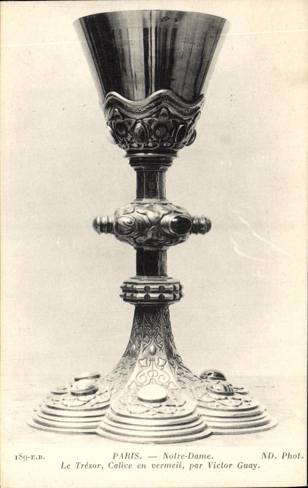 CPA Paris Notre Dame Le Tresor Calice en vermeil par Victor Guay