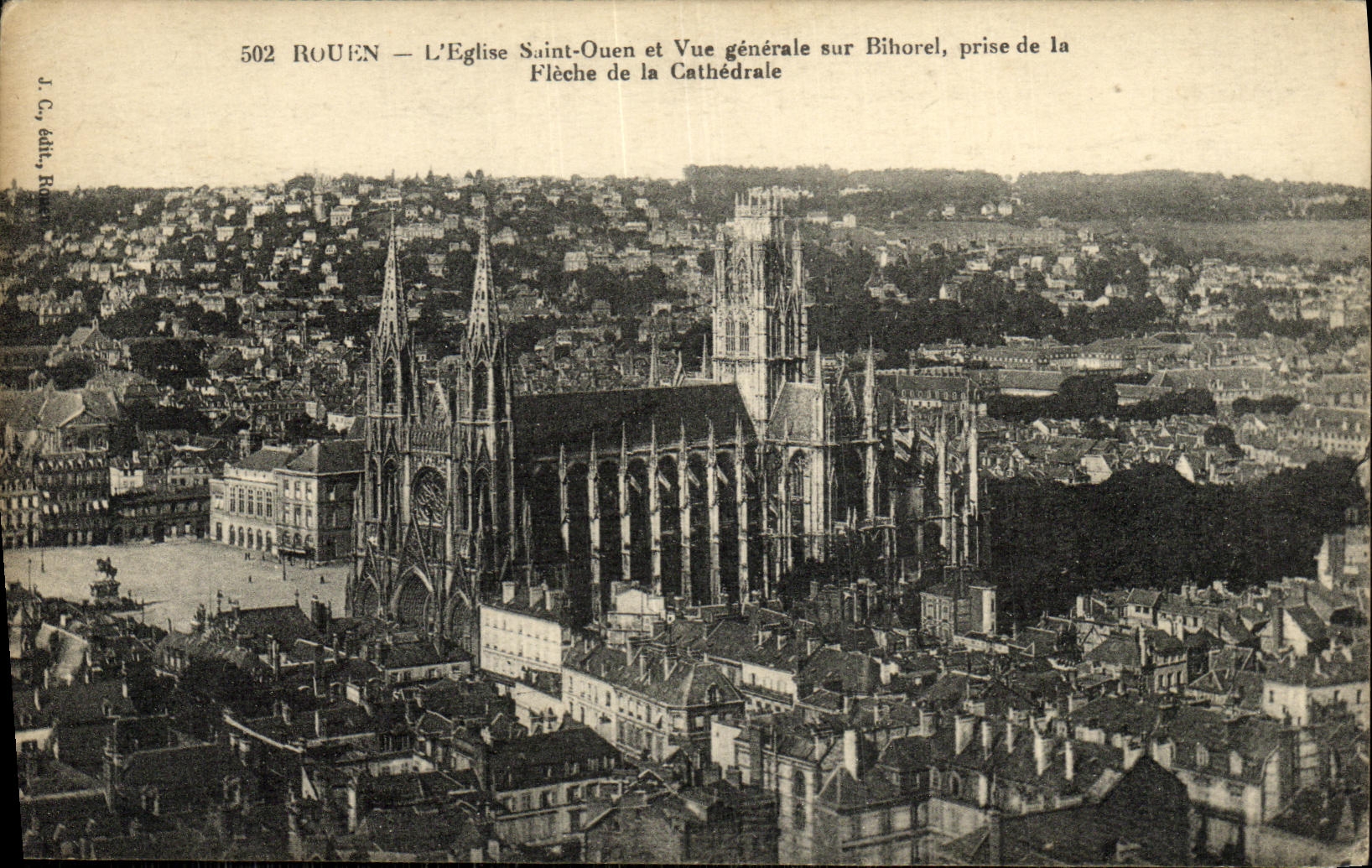 VINTAGE POSTCARD Rouen L Church Holy Ouen and View On Bihorel taken of the arrow of the cathedral