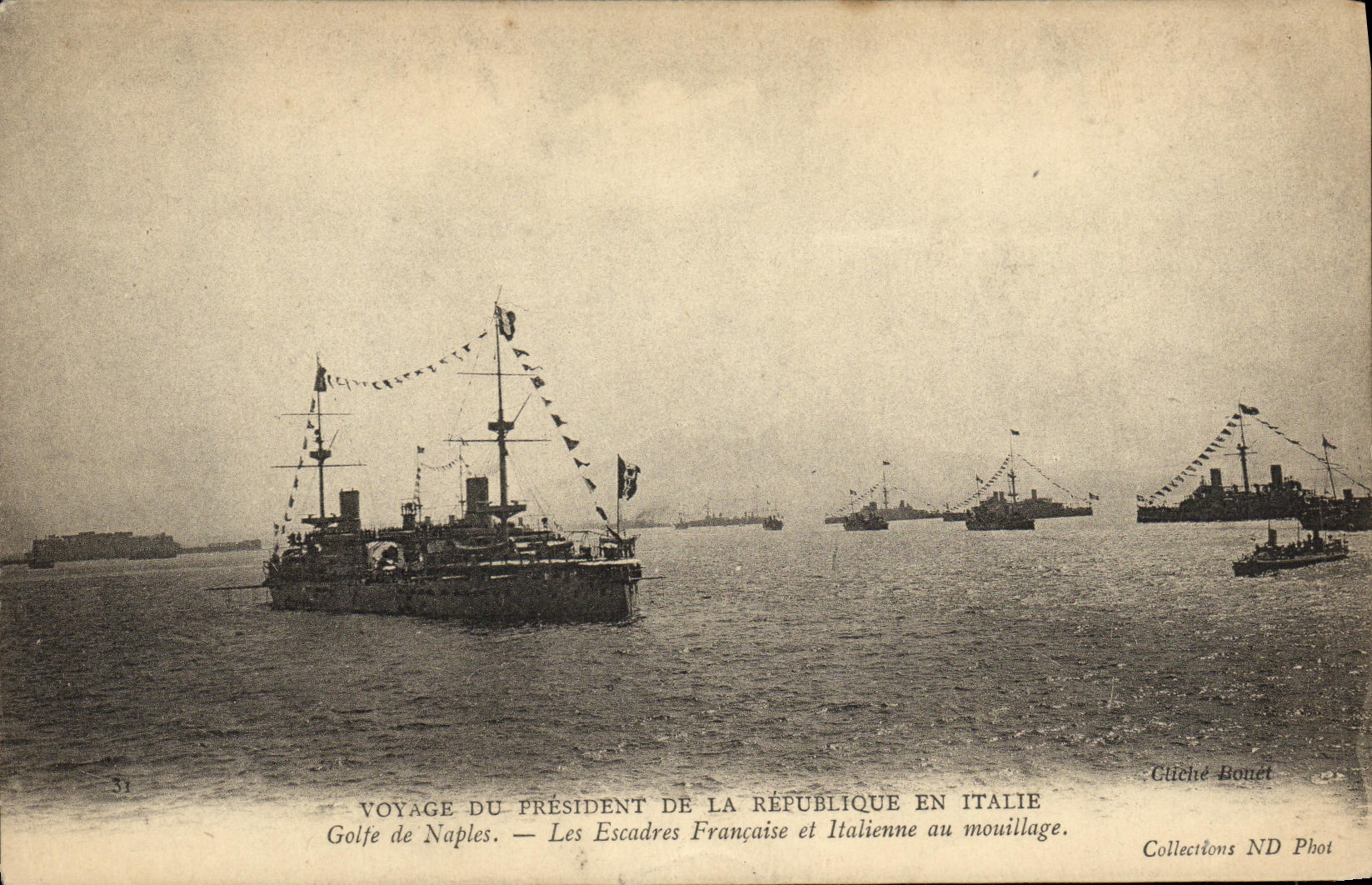 VINTAGE POSTCARD Bateau War Travels of the President of the Republic to Italy Golfe of Naples the squadrons French and Italian to
