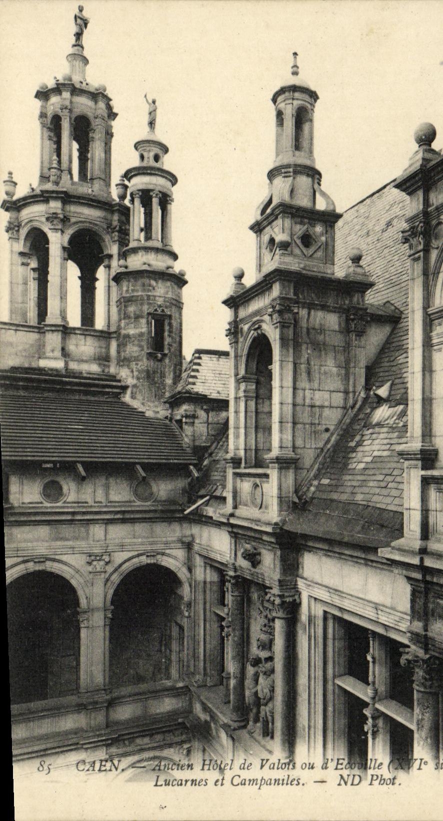 VINTAGE POSTCARD Caen L Old Hotel of Valois or D Ecoville Attic windows and Campaniles