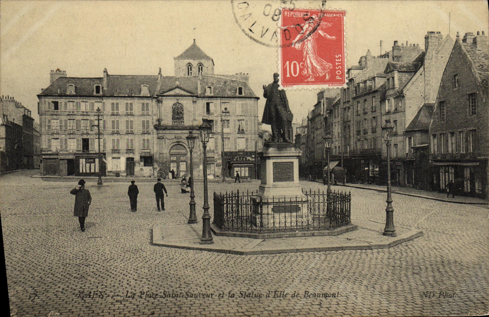 VINTAGE POSTCARD Caen the Place Holy Saver and the statue D Elie de Beaumont