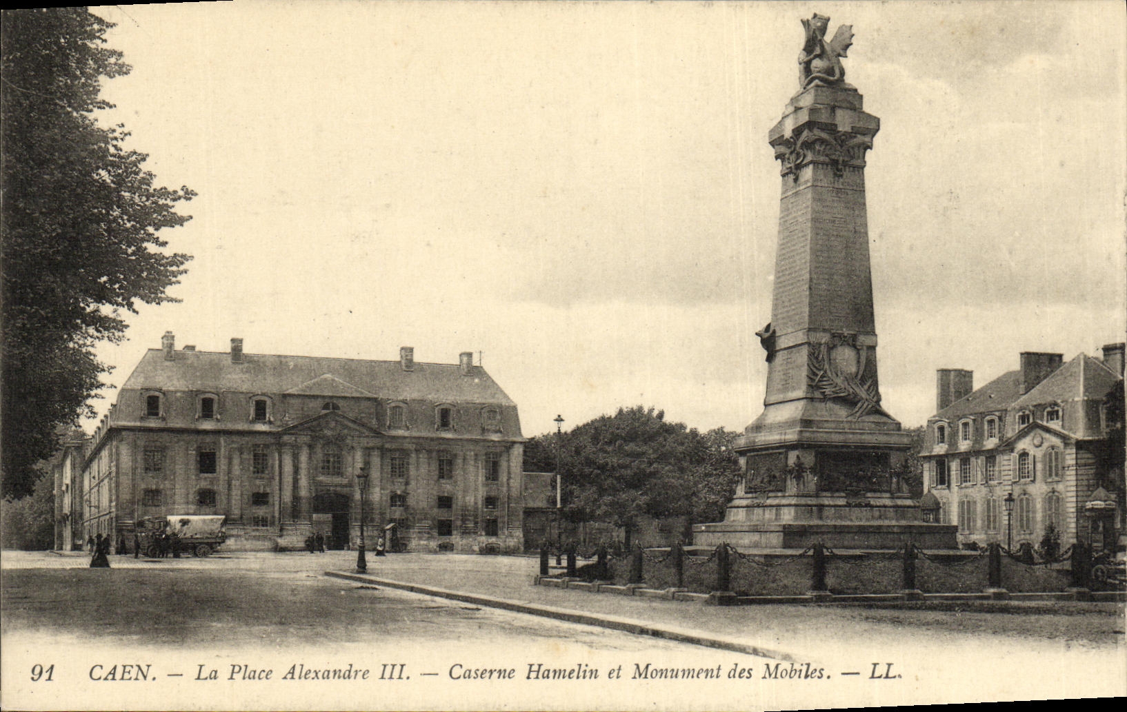 VINTAGE POSTCARD Caen the Place Alexandre III Hamelin Barracks and Monument of the mobiles