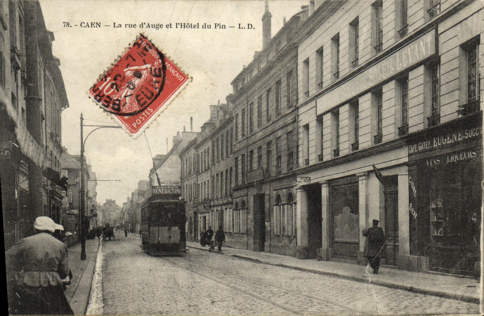 VINTAGE POSTCARD Caen the Street D Trough and L Hotel of the Pine Tram Publicity Benedictine Liquor