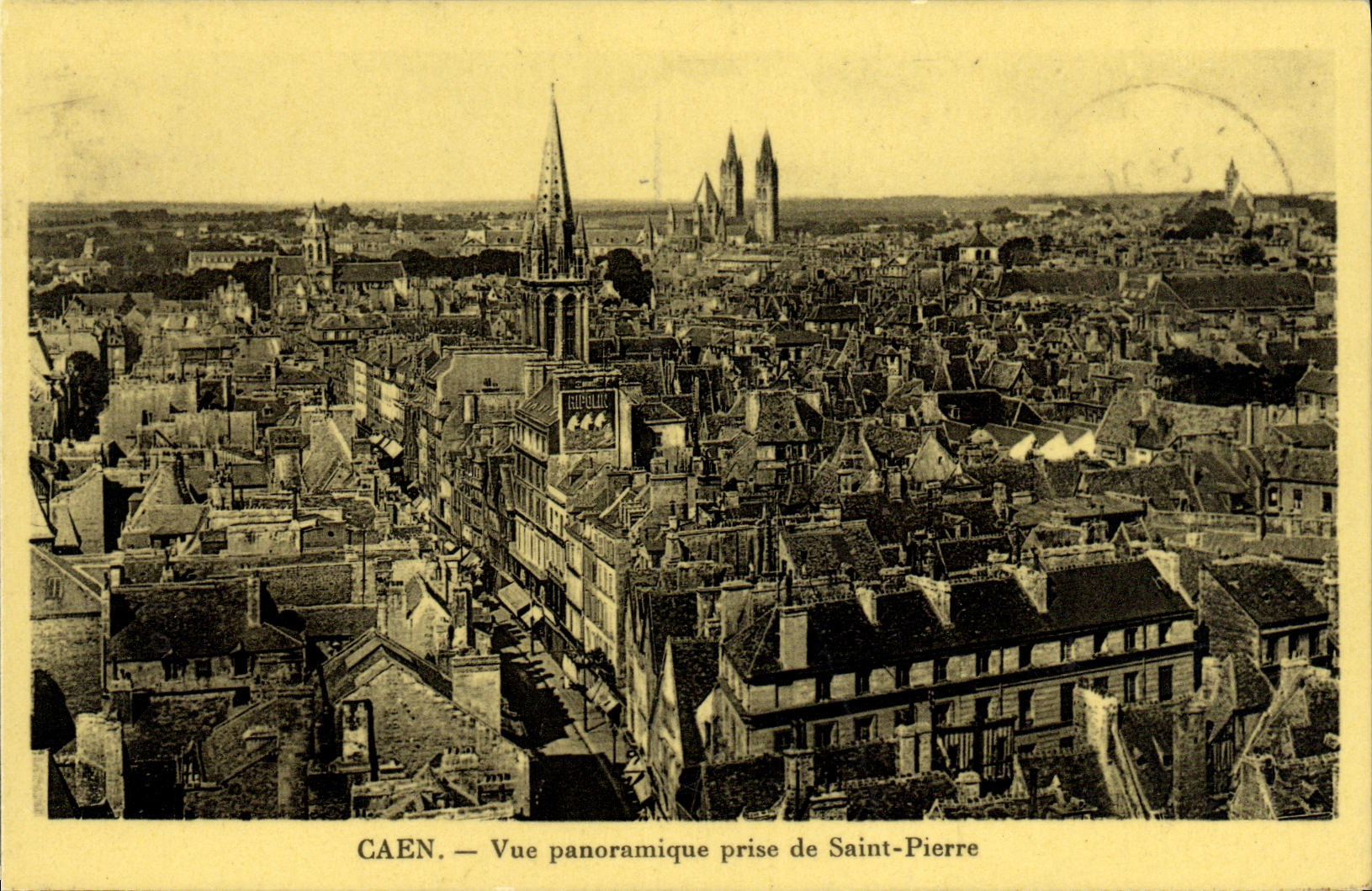 VINTAGE POSTCARD Caen Panoramic View taken of Saint Pierre