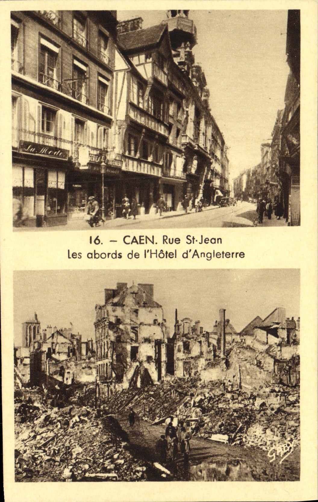 Accesos del St Jean de la calle de Caen de la POSTAL de la VENDIMIA de L hotel D Inglaterra Militaria