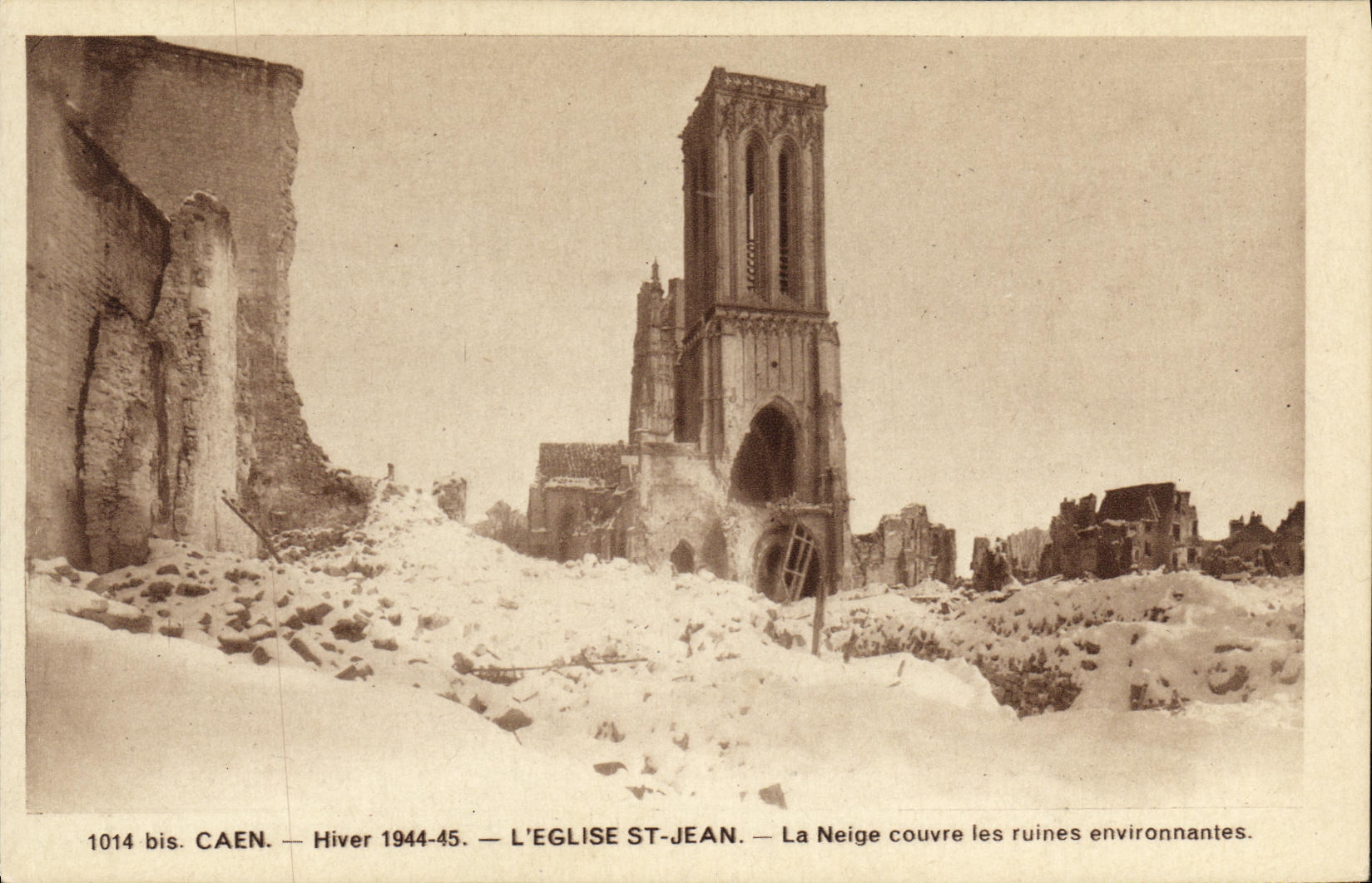 La POSTAL Caen Hiver L St Jean Neigue de la VENDIMIA de la iglesia cubre las ruinas de alrededor Hiver 1944 1945 Militaria