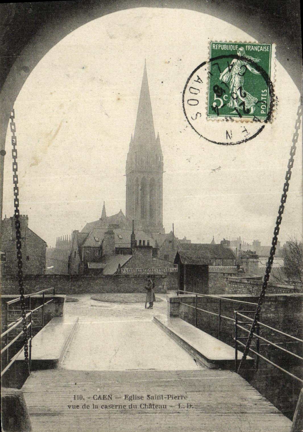 Saint Pierre de la iglesia de Caen de la POSTAL de la VENDIMIA visto de los cuarteles del castillo