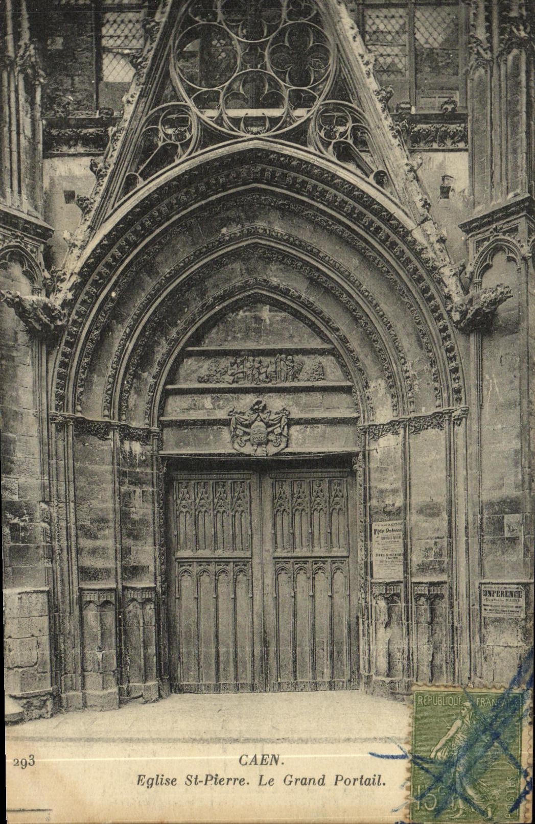 Saint Pierre de la iglesia de Caen de la POSTAL de la VENDIMIA la puerta grande