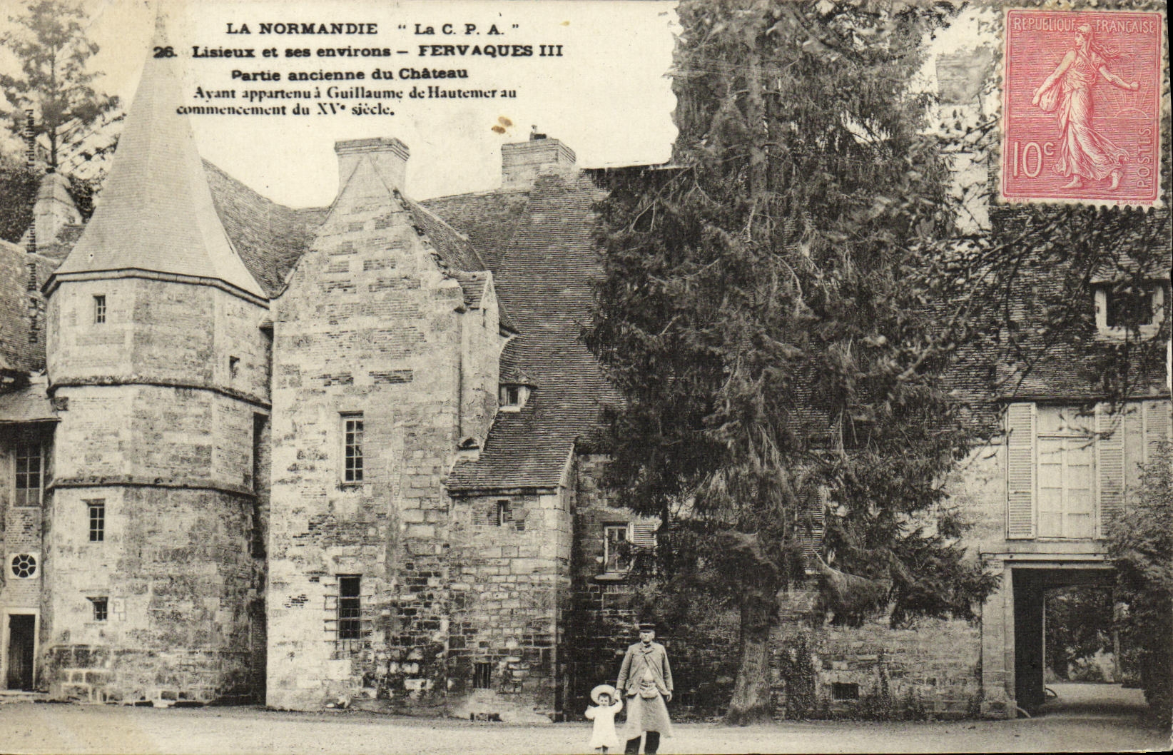 VINTAGE POSTCARD Lisieux and its Fervaques surroundings Left old the castle
