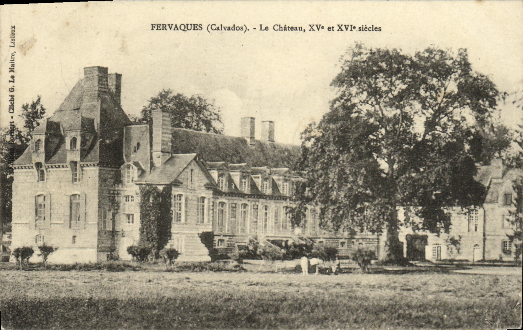 VINTAGE POSTCARD Fervaques Castle XV E and XVl E centuries