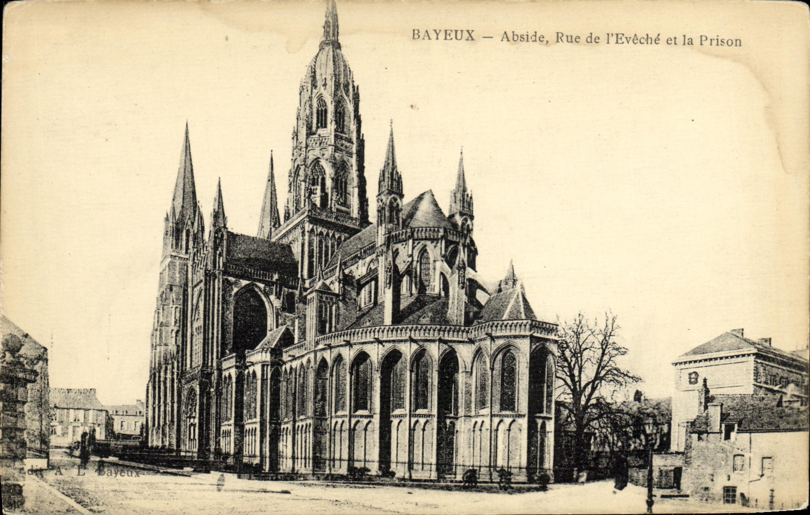 POSTAL Bayeux de la VENDIMIA la catedral la calle de la prision de L eveche