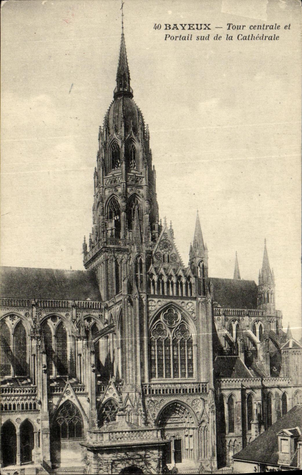 CPA Bayeux Tour Centrale Et Portail sud de la Cathedrale