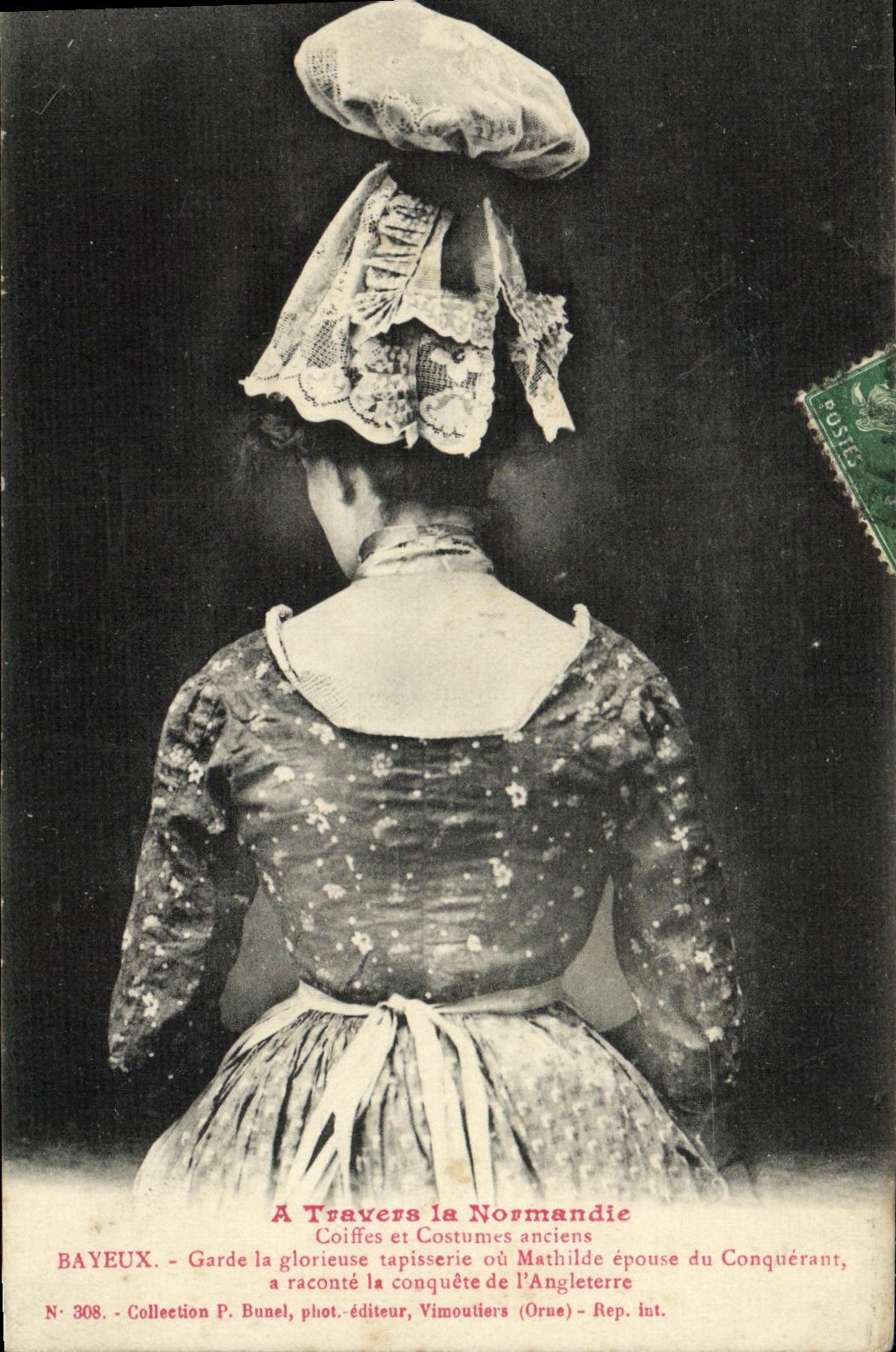 POSTAL Bayeux de la VENDIMIA a traves de Normandia vieja Coiffes y de los casquillos del traje del folklore de los trajes