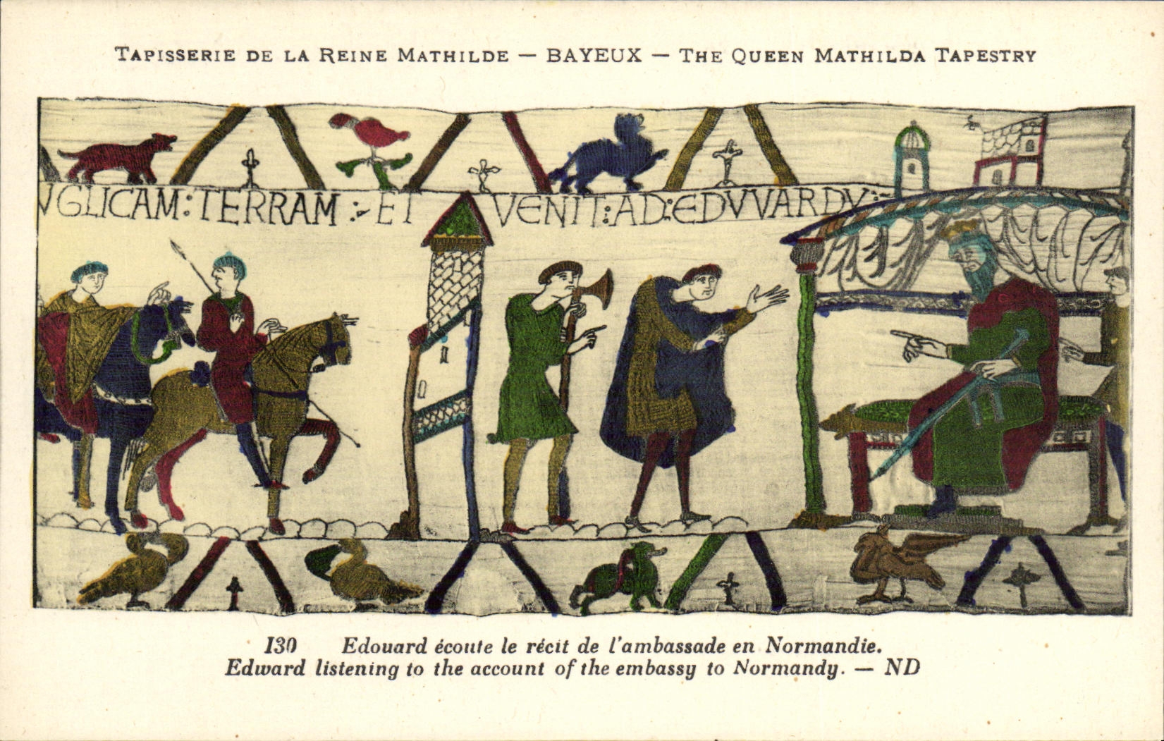 La POSTAL Bayeux Tapisserie de la VENDIMIA de la reina Matilde que Eduardo escucha la cuenta tiene L embajada en Normandia