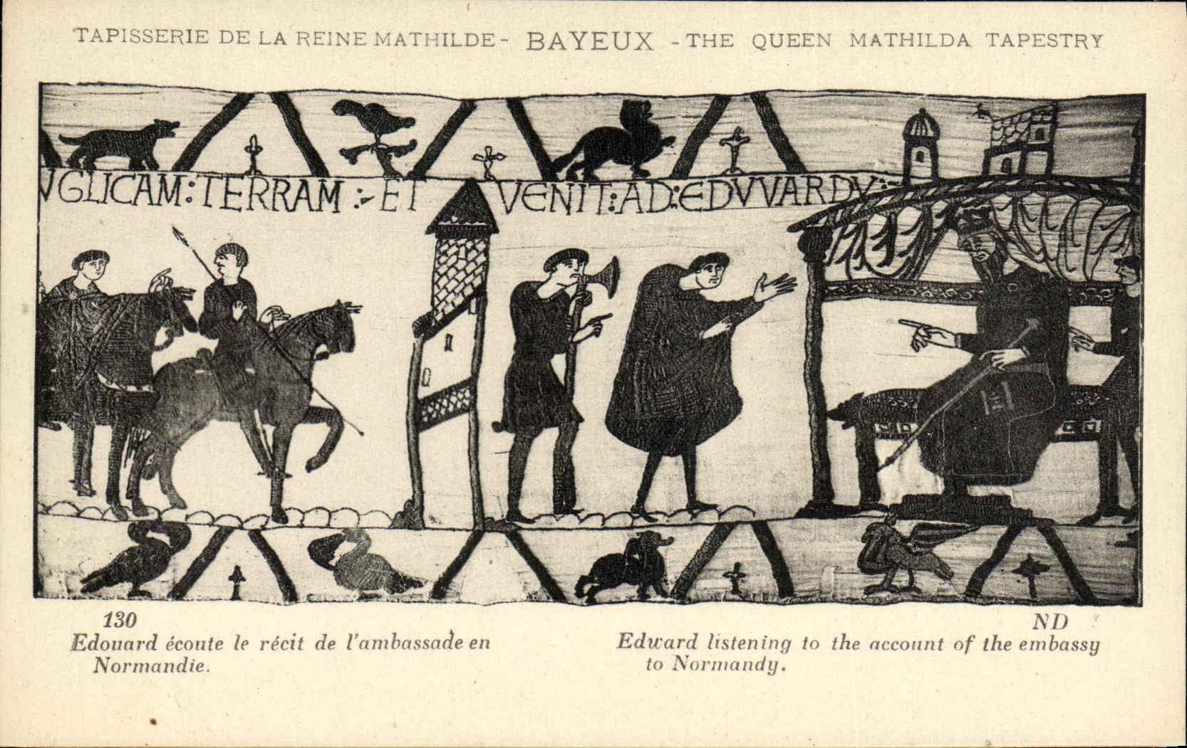 La POSTAL Bayeux Tapisserie de la VENDIMIA de la reina Matilde Eduardo escucha la cuenta de L embajada en Normandia