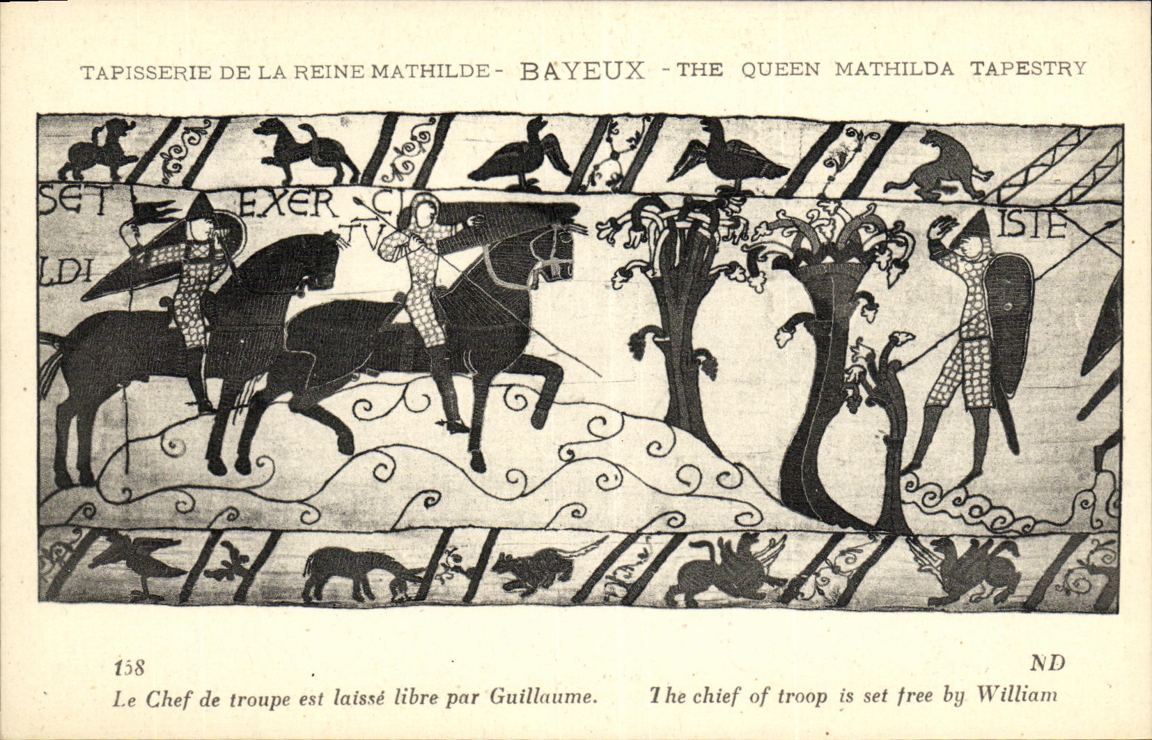 CPA Bayeux Tapisserie De la Reine Mathilde Le chef de troupe est laisse libre par Guillaume