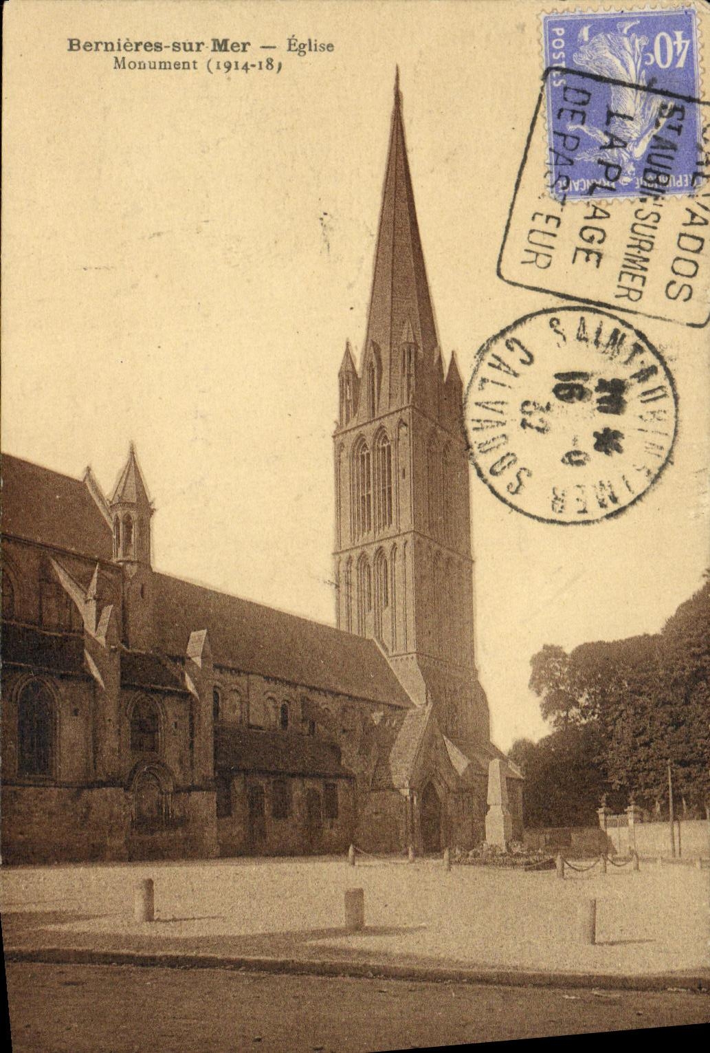 VINTAGE POSTCARD Bernieres on Sea Church Monument 1914 1918 Militaria