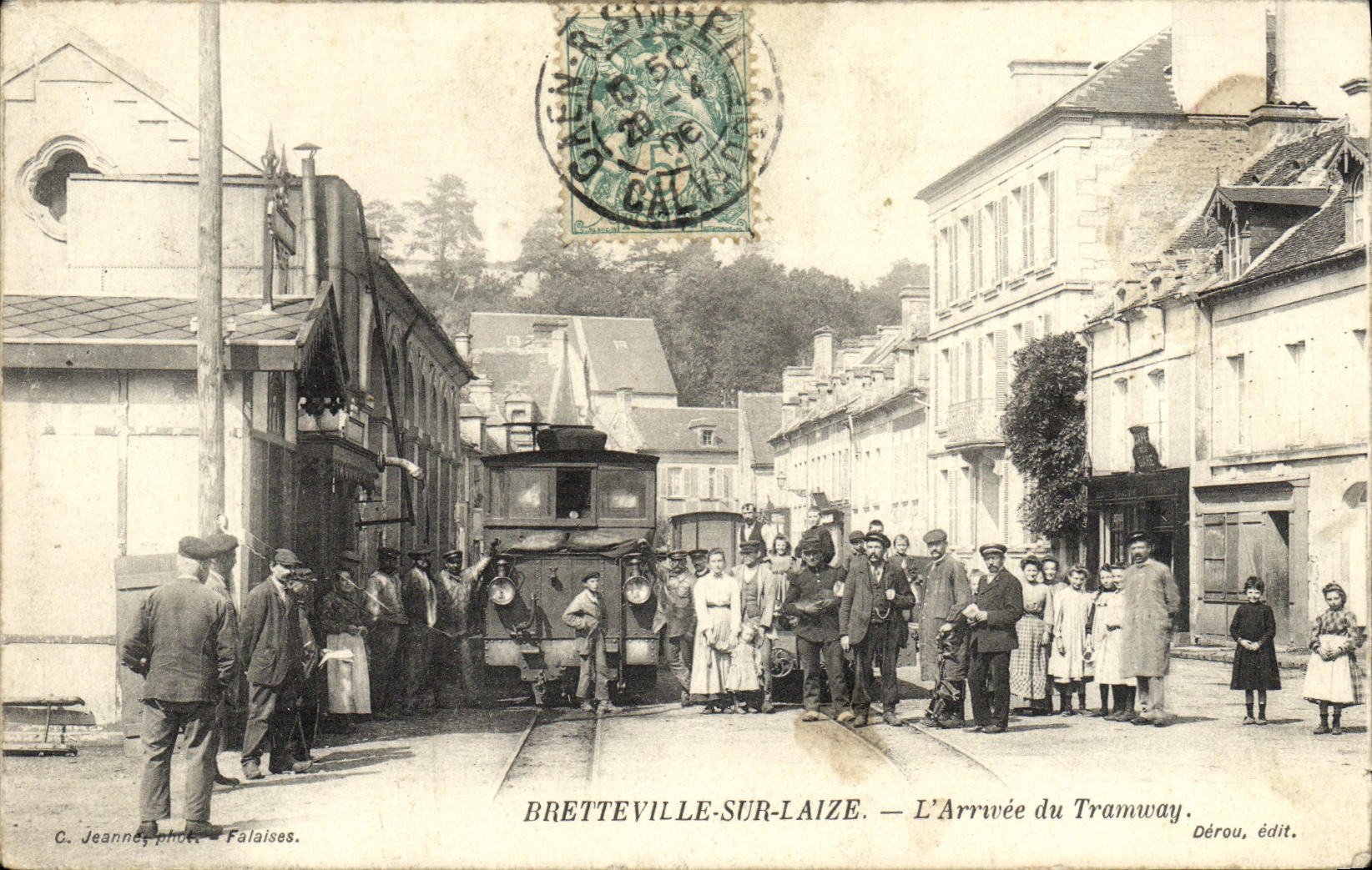 CPA Bretteville sur Laize L Arrivee du Tramway TOP