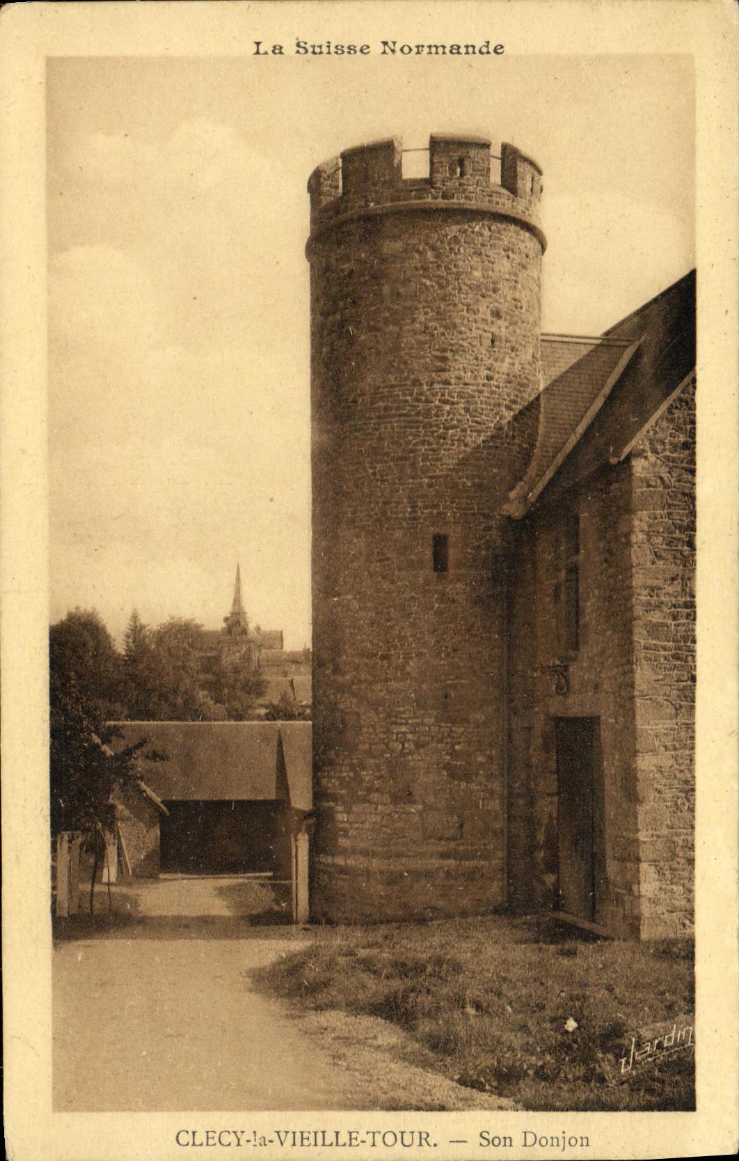CPA Clecy la Vieille Tour Son Donjon