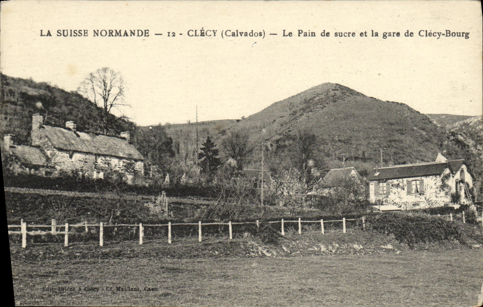 Pan de azúcar de Suiza Clecy de la POSTAL de la VENDIMIA ciudad de Clecy y de la estacion de tren normandos