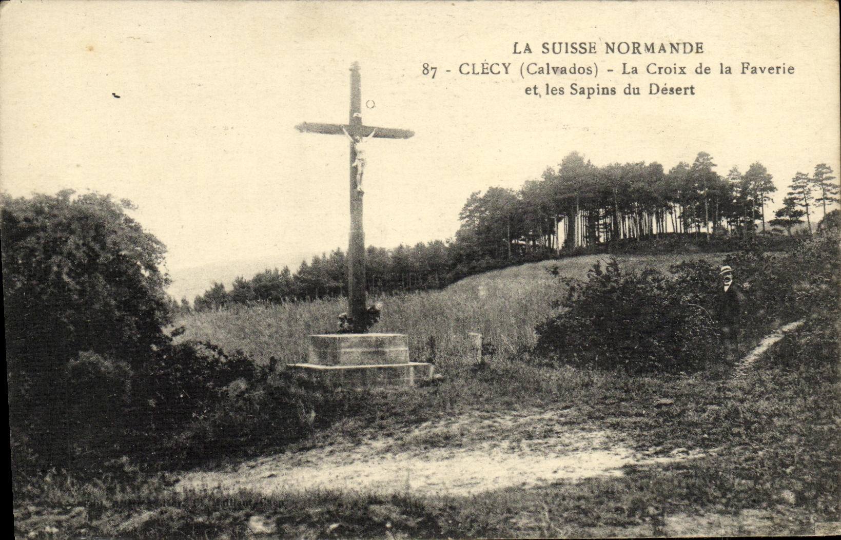 VINTAGE POSTCARD Switzerland Clecy Norman the Cross of Faverie and the Fir trees of Serves