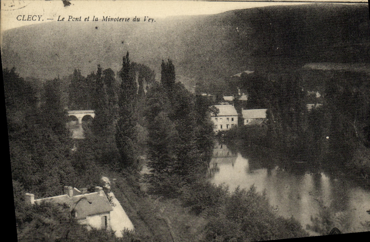 CPA Clecy Le Pont et la Minoterie du Vey
