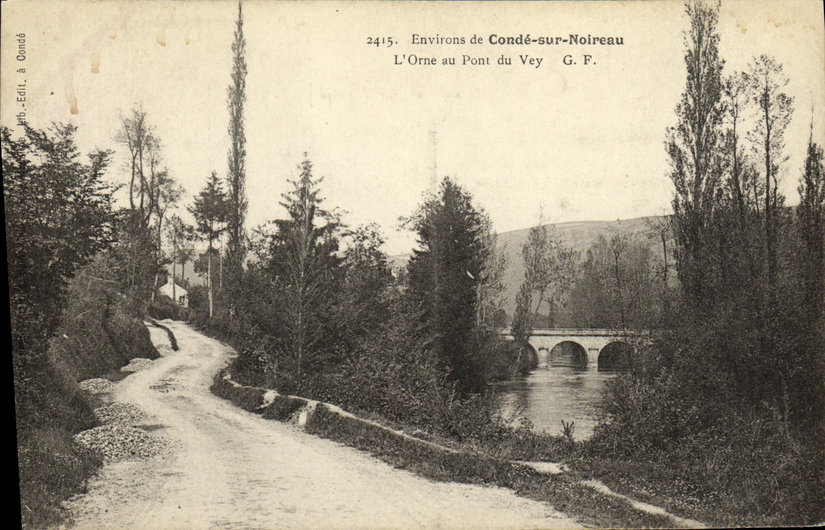 CPA Conde Sur Noireau L Orne au Pont du Vey