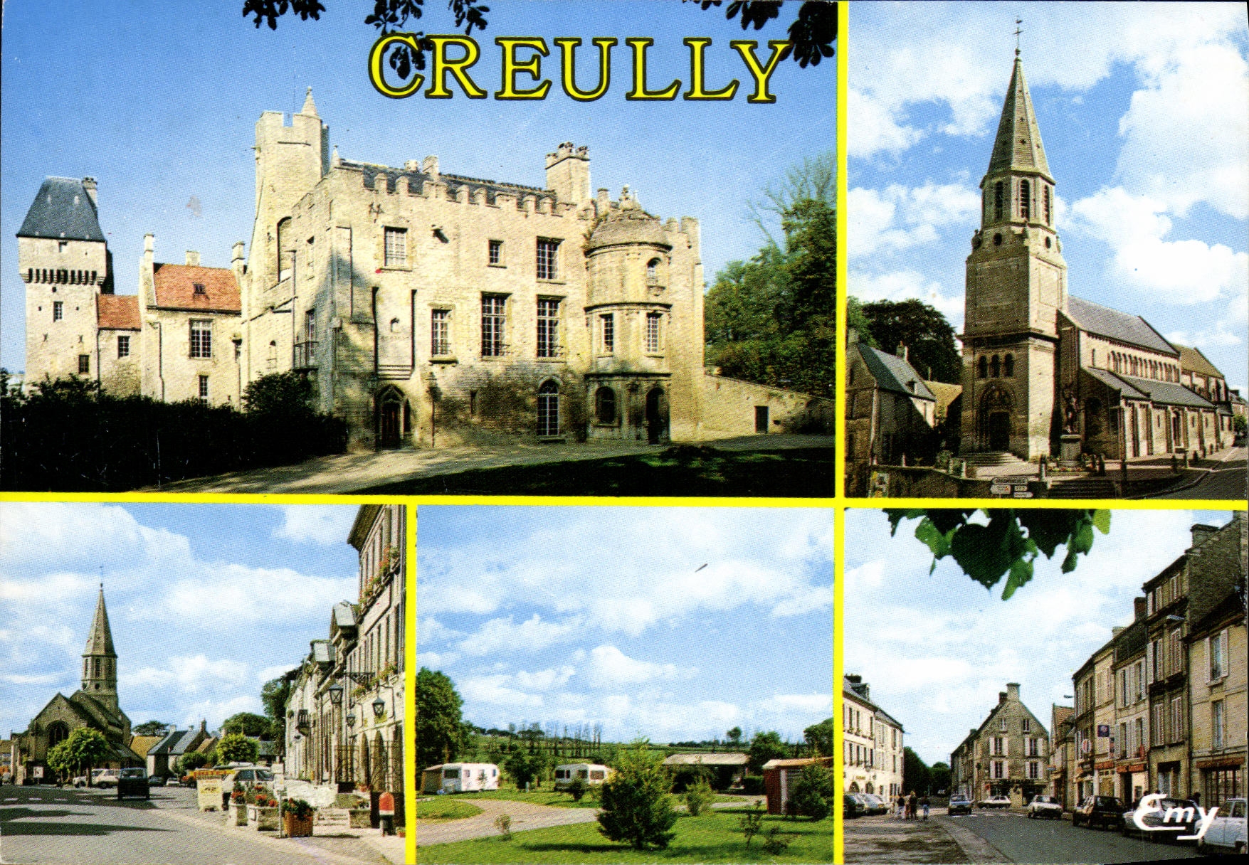 CPM Creully Le Chateau L eglise La Place E Paillaud Le Camping La Place
