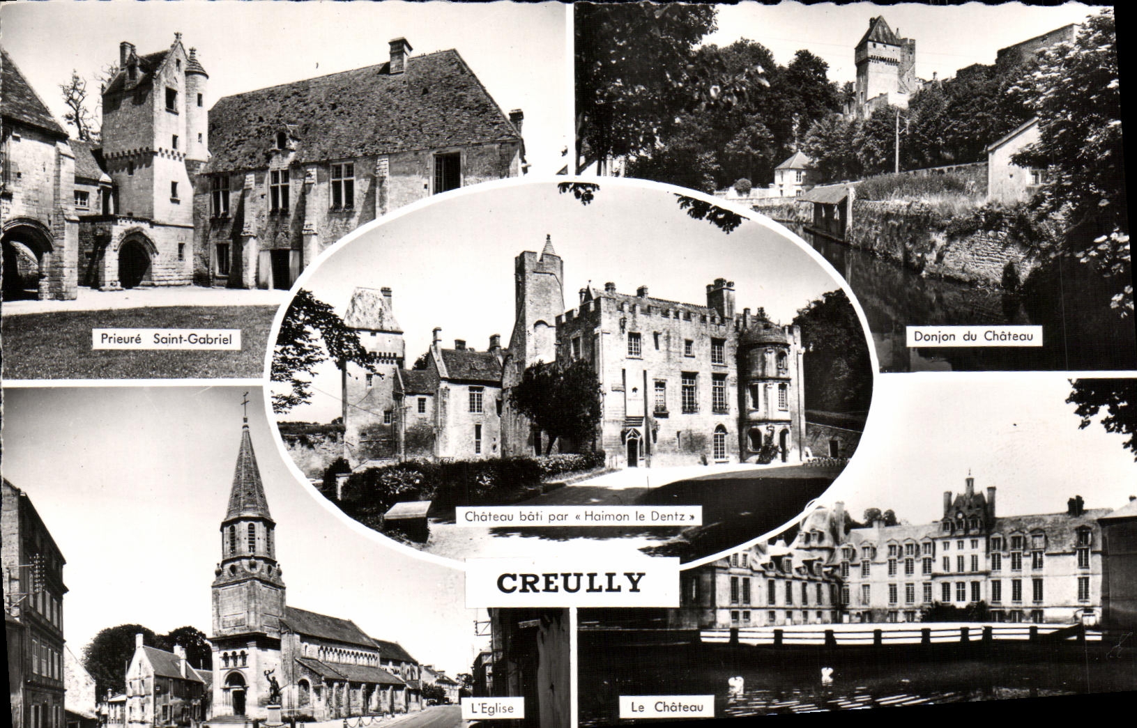 CPM Creully Prieure St Gabriel Donjon du chateau Eglise