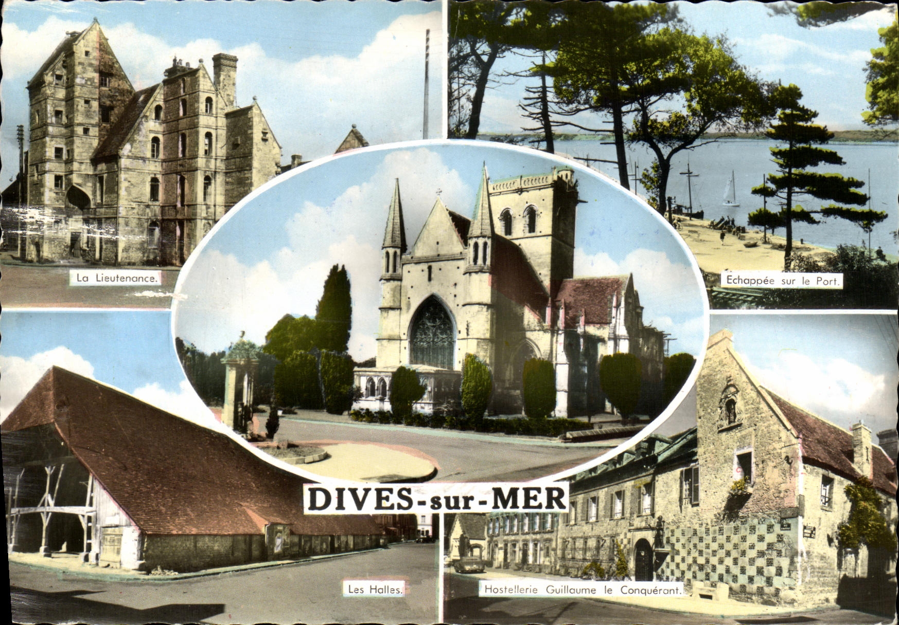 CPM Dives Lieutenance Halles Hostellerie de Guillaume de Conquerant Echappee sur le port