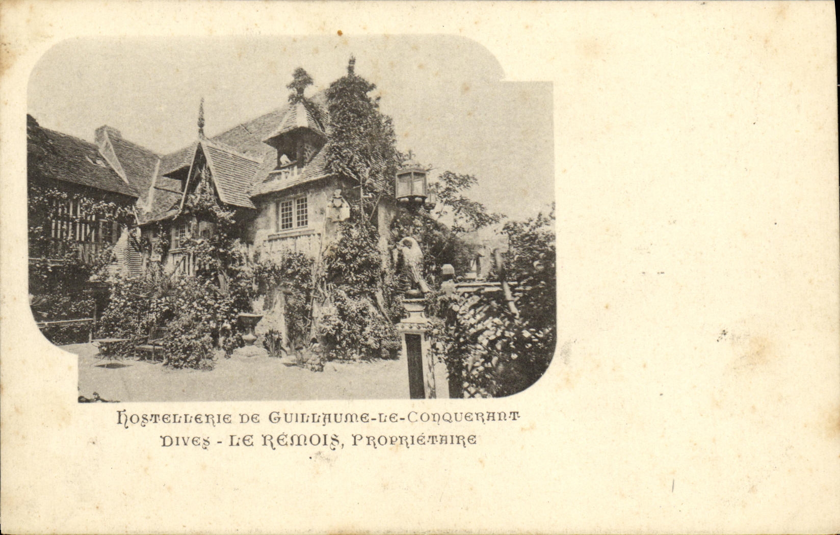 CPA Dives Le Remois Hostellrie De Guillaume Le Conquerant Le Remois Proprietaire