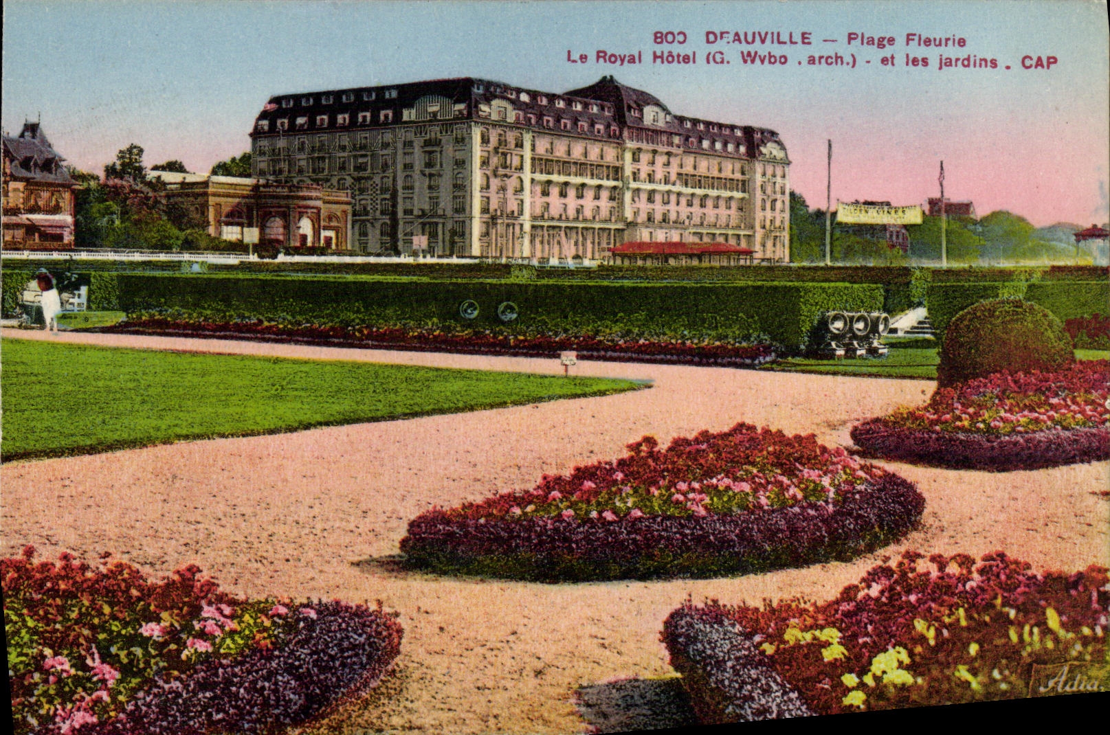 CPA Deauville Plage Fleurie Le Royal Hotel et les Jardins