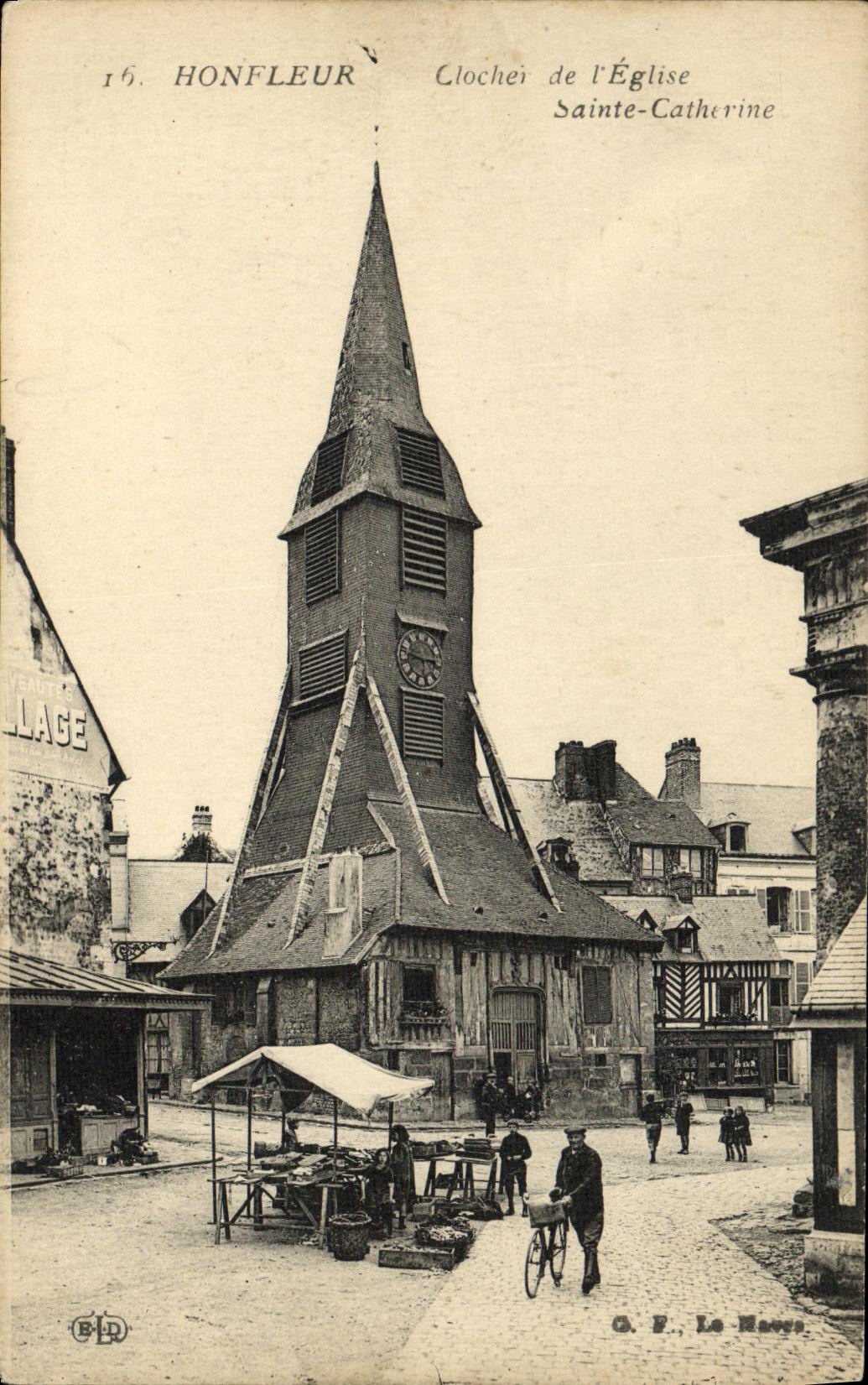 CPA Honfleur Clocher de Saint Catherine Marche