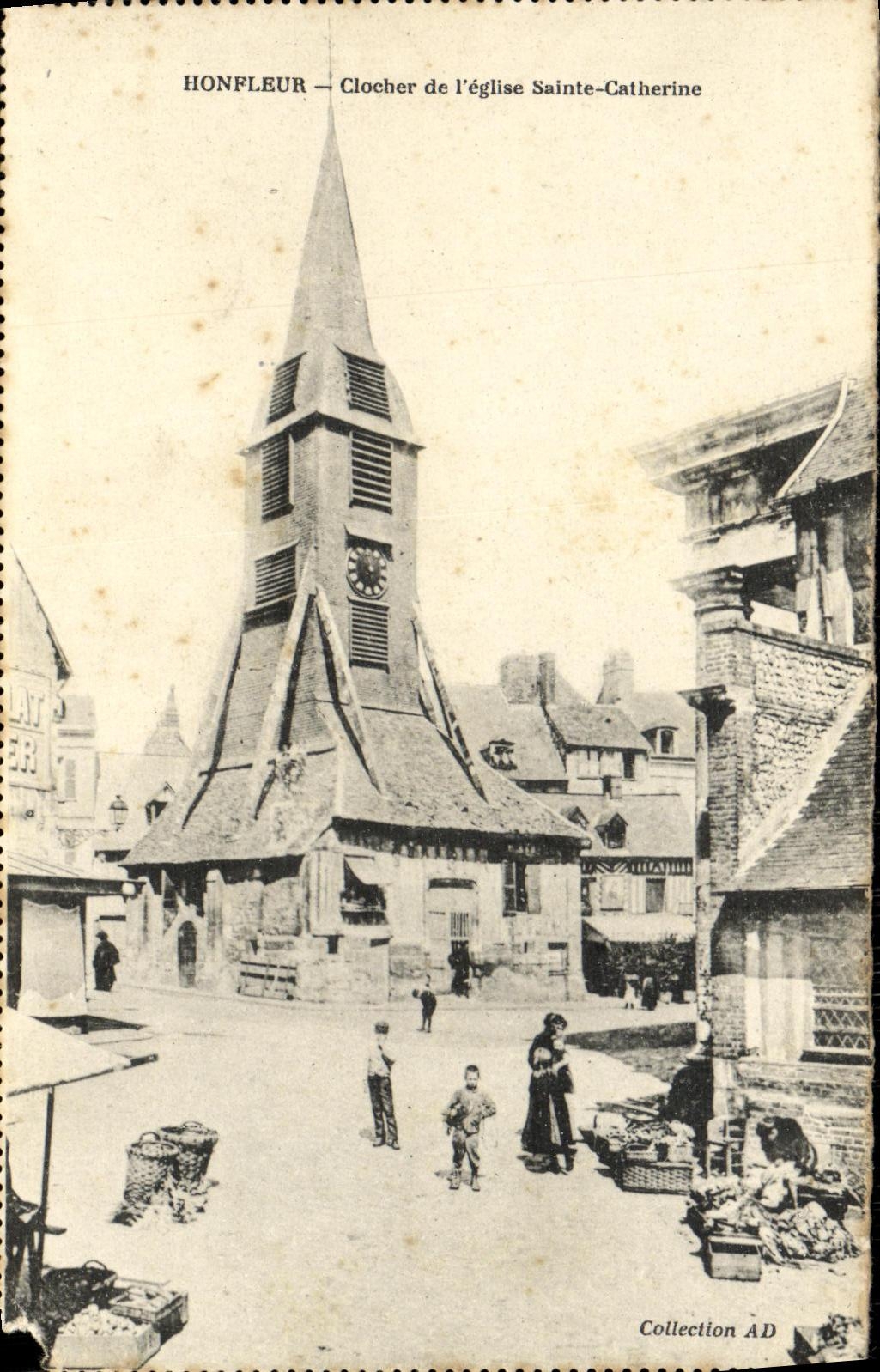 CPA Honfleur Clocher de L Eglise Saint Catherine Marche