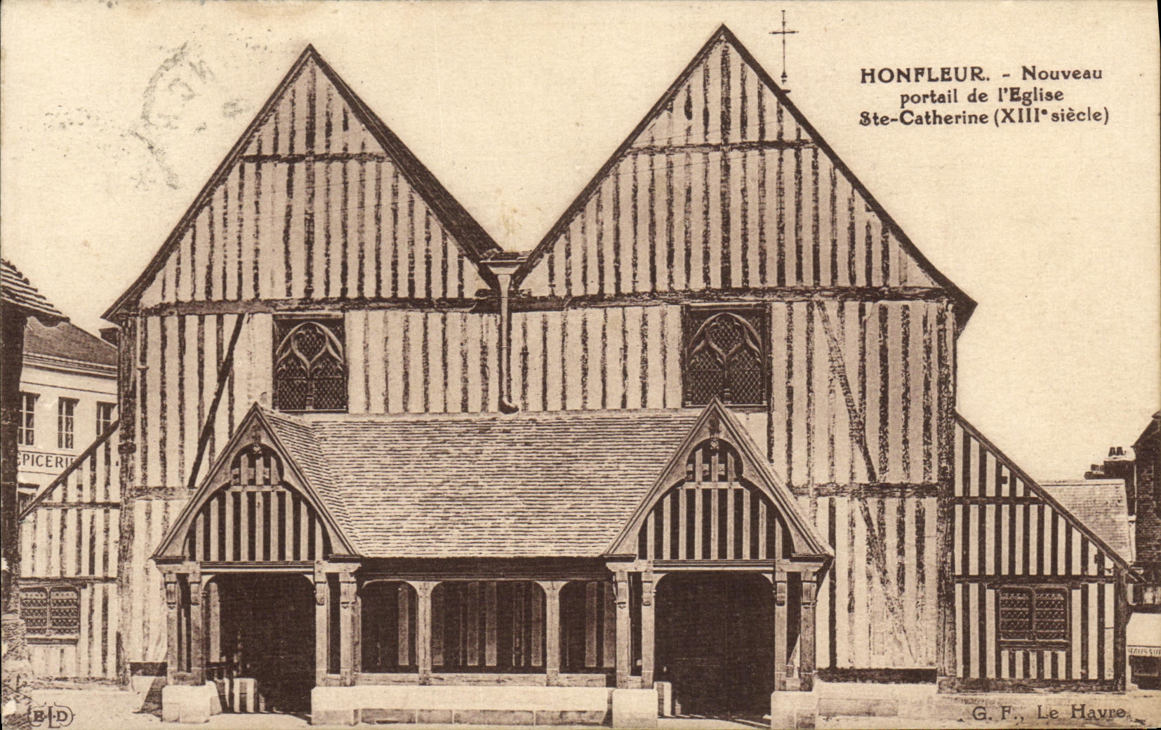 Puerta de Honfleur de la POSTAL de la VENDIMIA nueva de L iglesia Saint Catherine