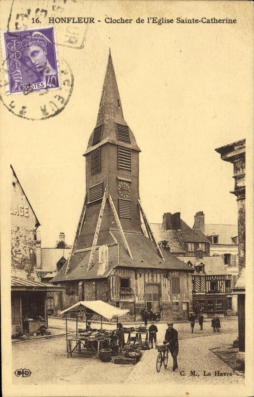 CPA Honfleur Le Clocher de Sainte Catherine Marche