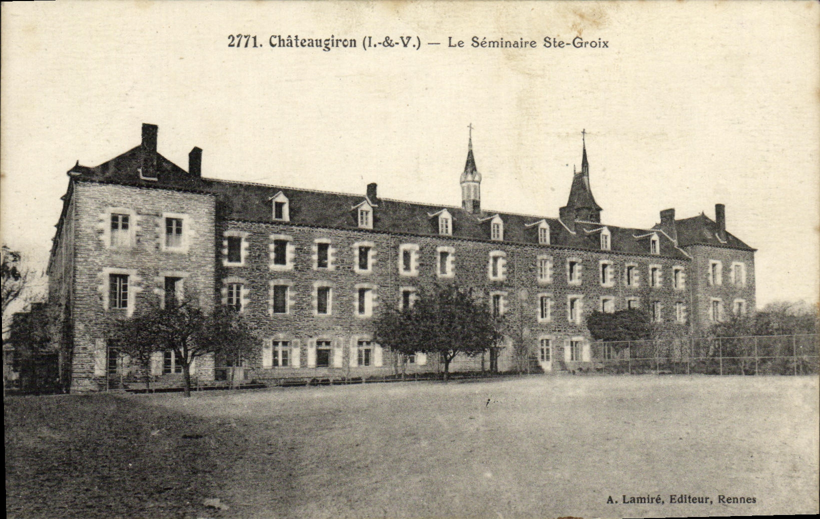 CPA Chateaugiron Le Seminaire Ste Groix 