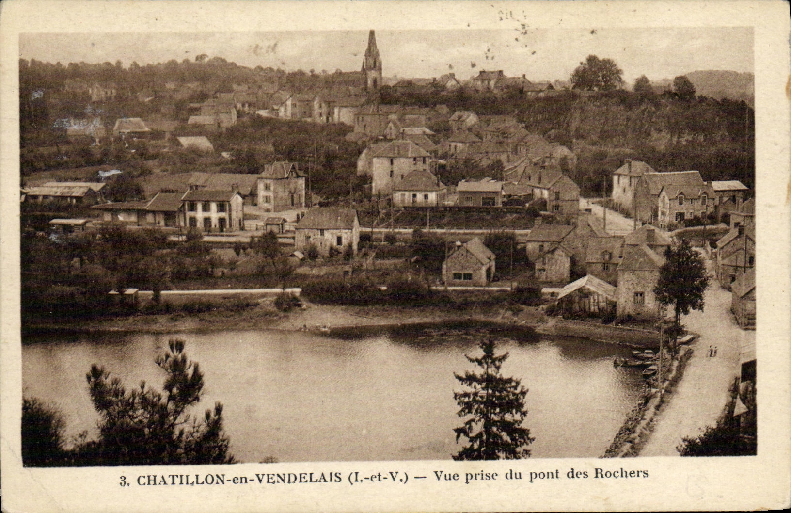 VINTAGE POSTCARD Chatillon In Vendelais Seen from Of the Bridge Of the Rocks